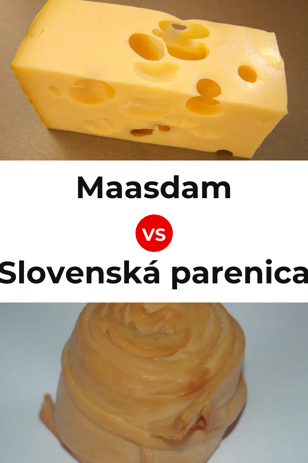 Maasdam Cheese vs Slovenská parenica Cheese Pinterest comparison