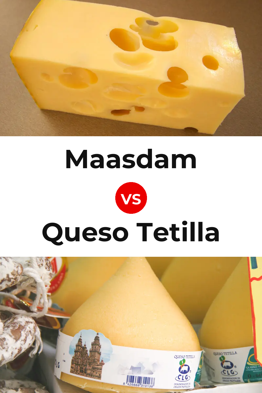 Maasdam Cheese vs Queso Tetilla Pinterest comparison