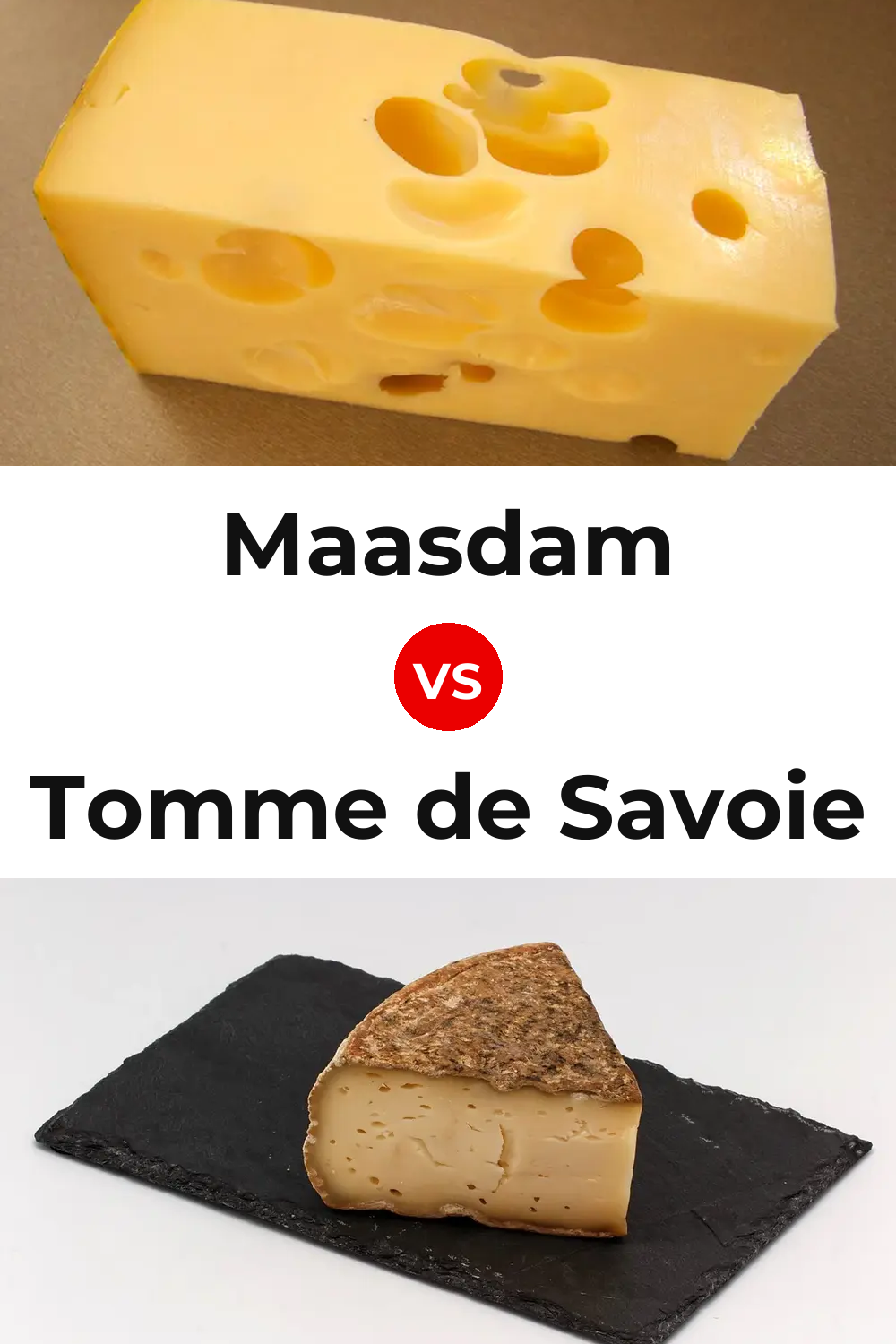 Maasdam Cheese vs Tomme de Savoie Cheese Pinterest comparison