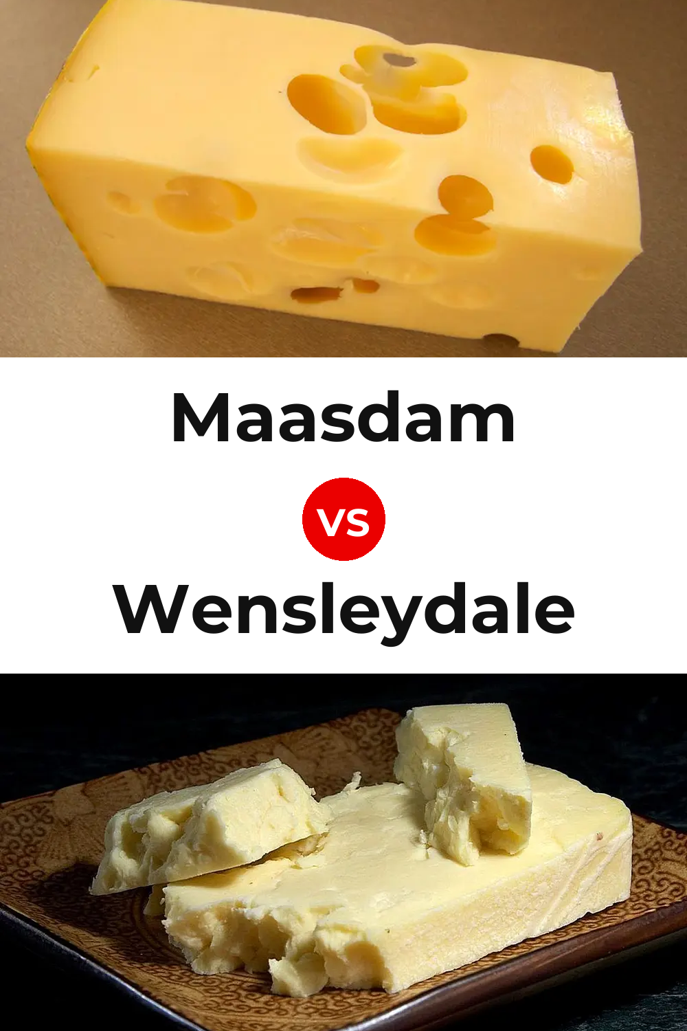 Maasdam Cheese vs Wensleydale Cheese Pinterest comparison