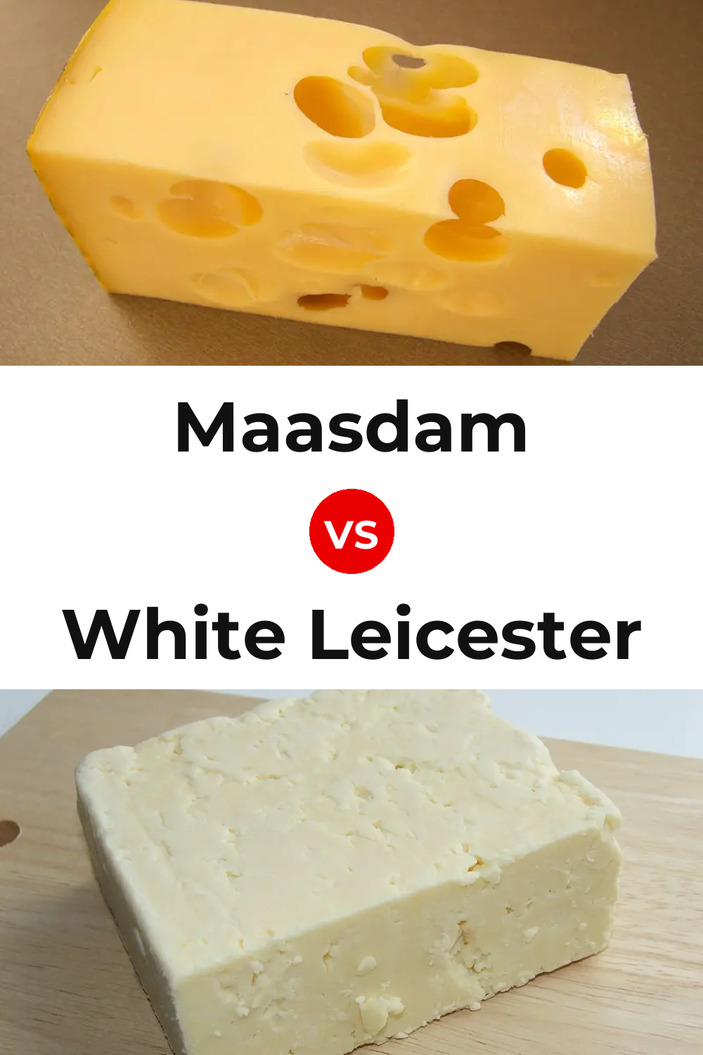 Maasdam Cheese vs White Leicester Cheese Pinterest comparison