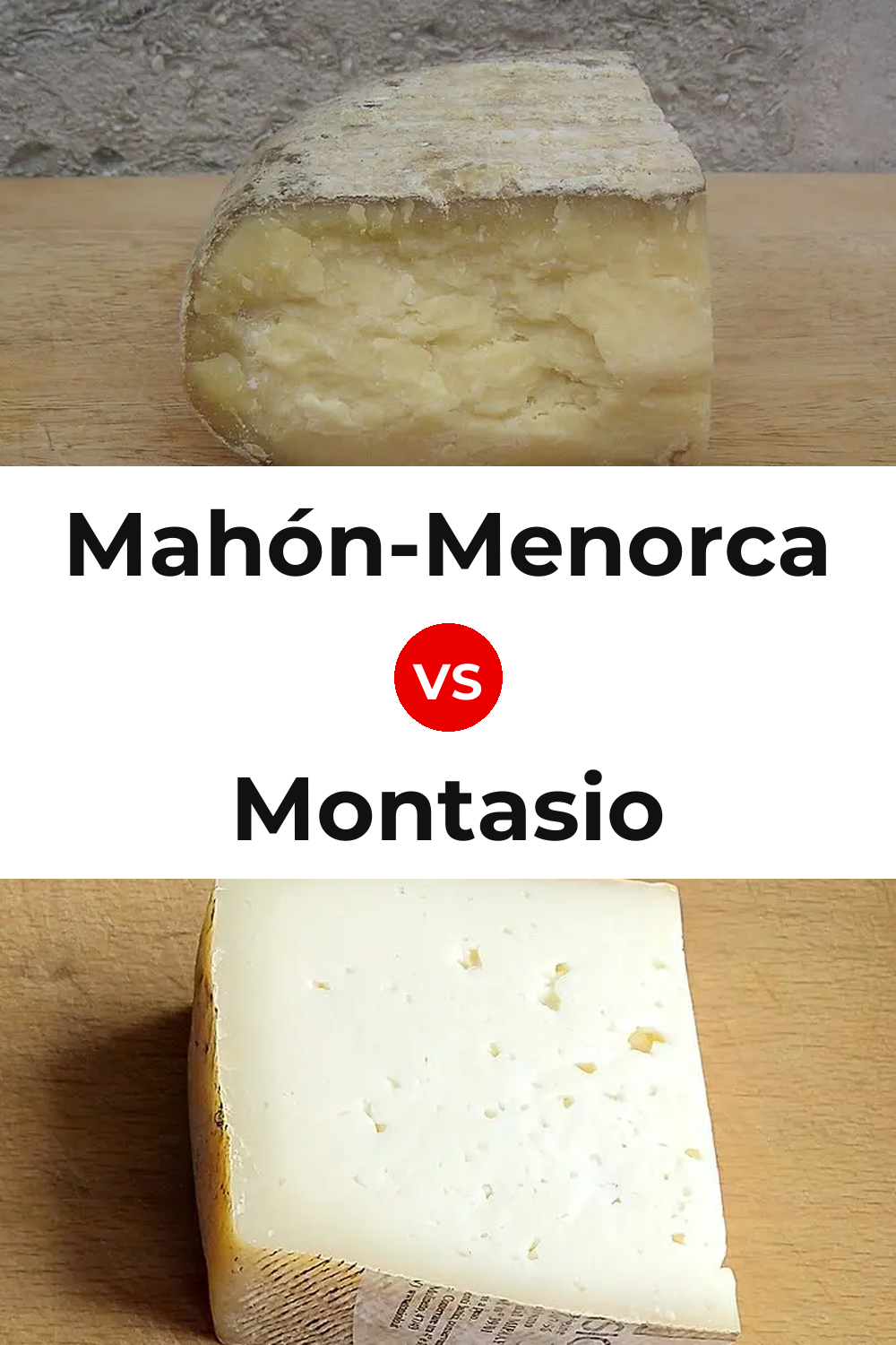 Mahón-Menorca Cheese vs Montasio Cheese Pinterest comparison