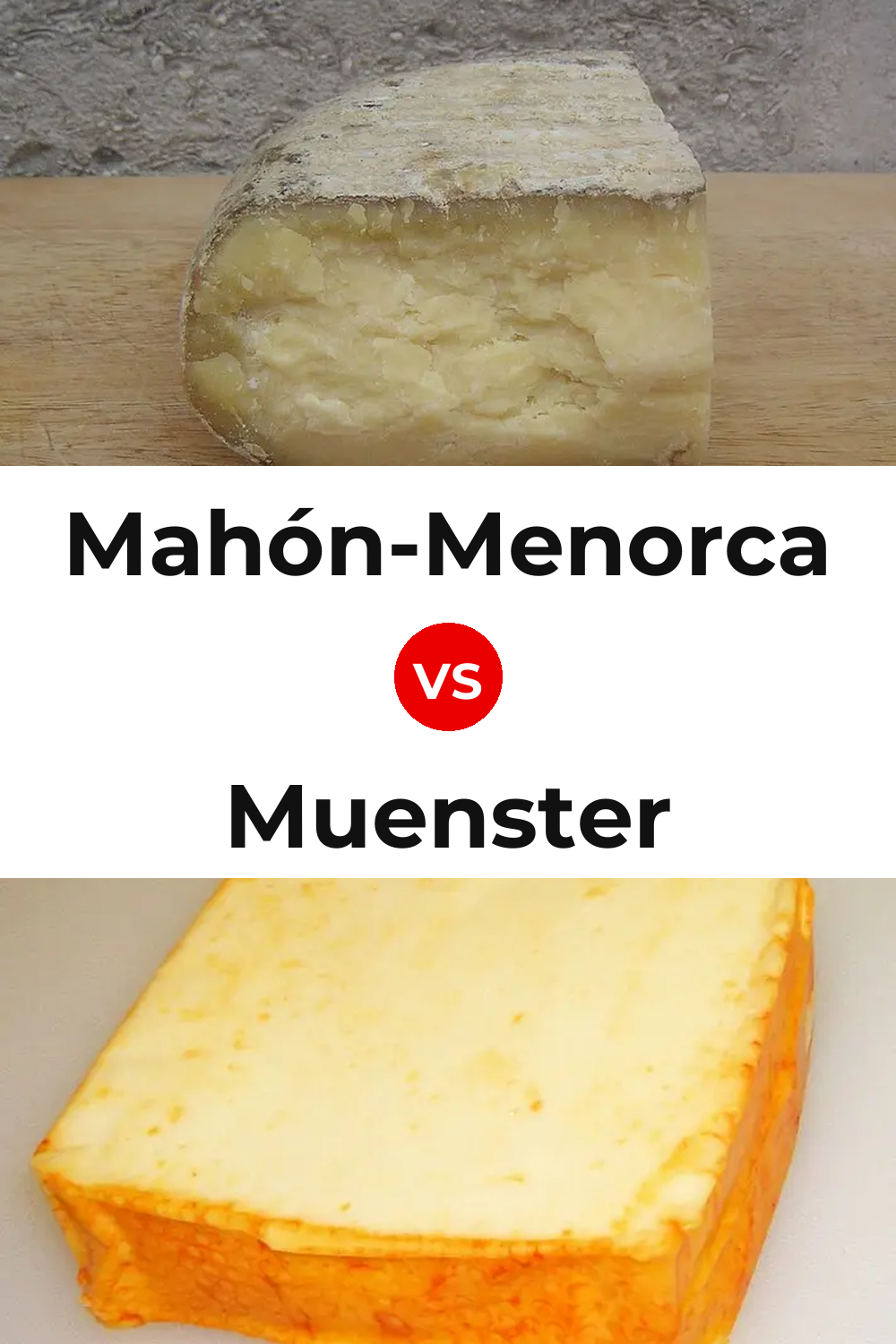 Mahón-Menorca Cheese vs Muenster Cheese Pinterest comparison