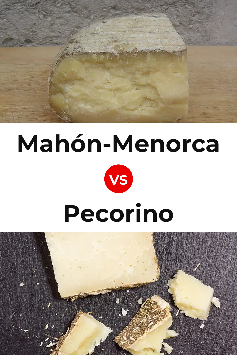 Mahón-Menorca Cheese vs Pecorino Cheese Pinterest comparison