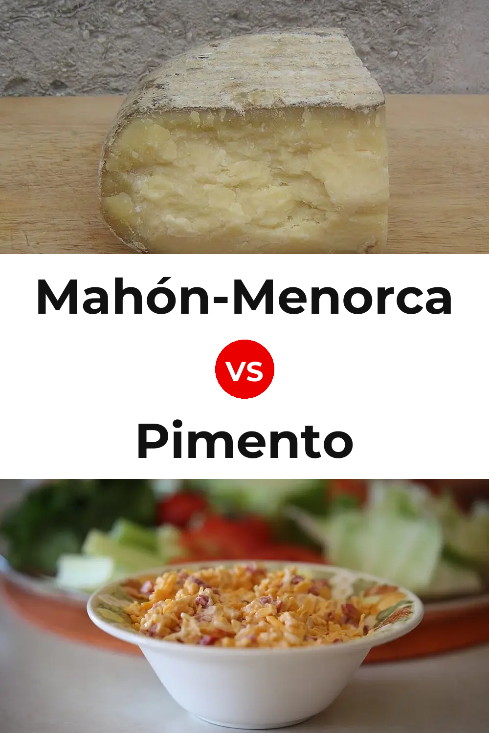Mahón-Menorca Cheese vs Pimento Cheese Pinterest comparison