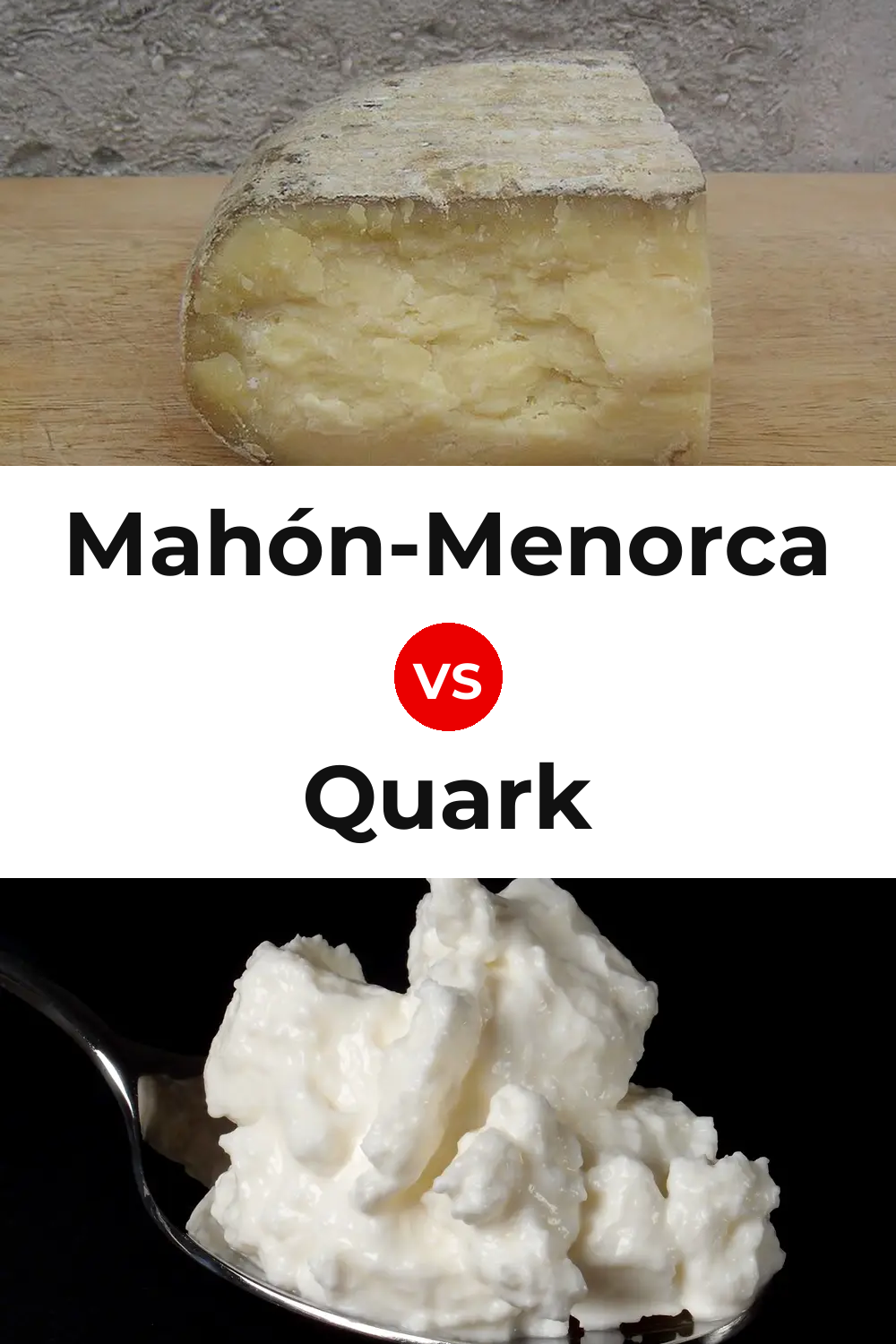 Mahón-Menorca Cheese vs Quark Cheese Pinterest comparison