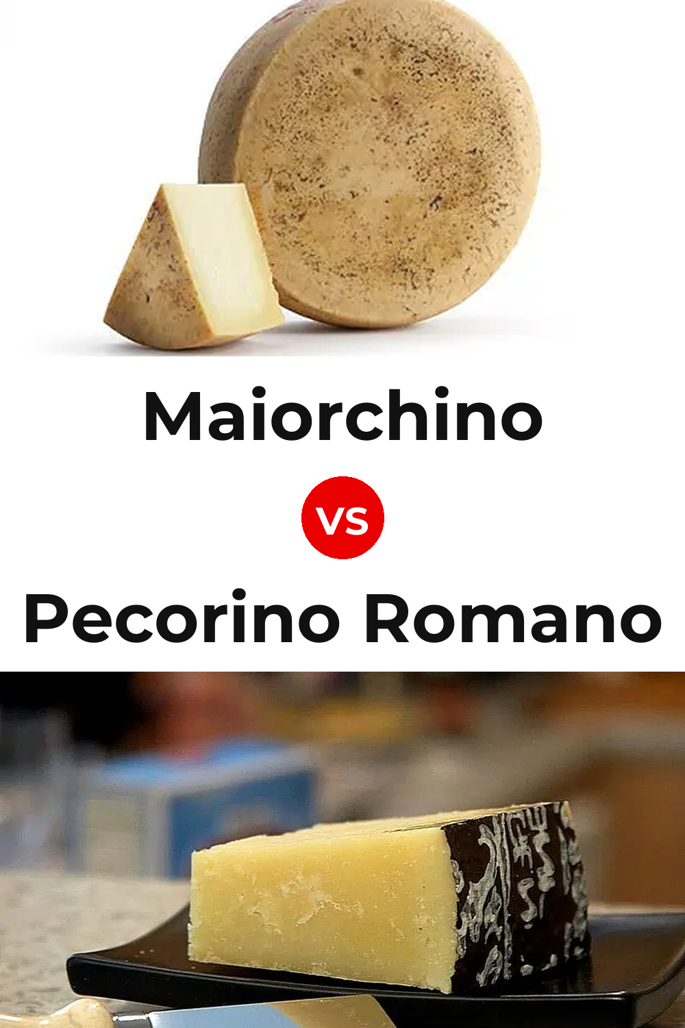 Maiorchino Cheese vs Pecorino Romano Cheese Pinterest comparison