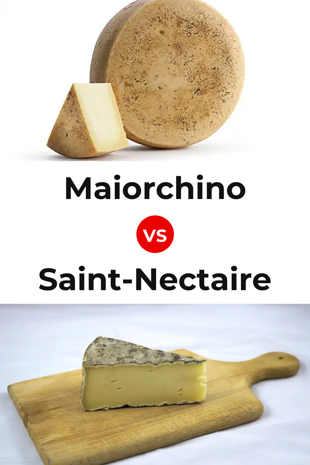 Maiorchino Cheese vs Saint-Nectaire Cheese Pinterest comparison