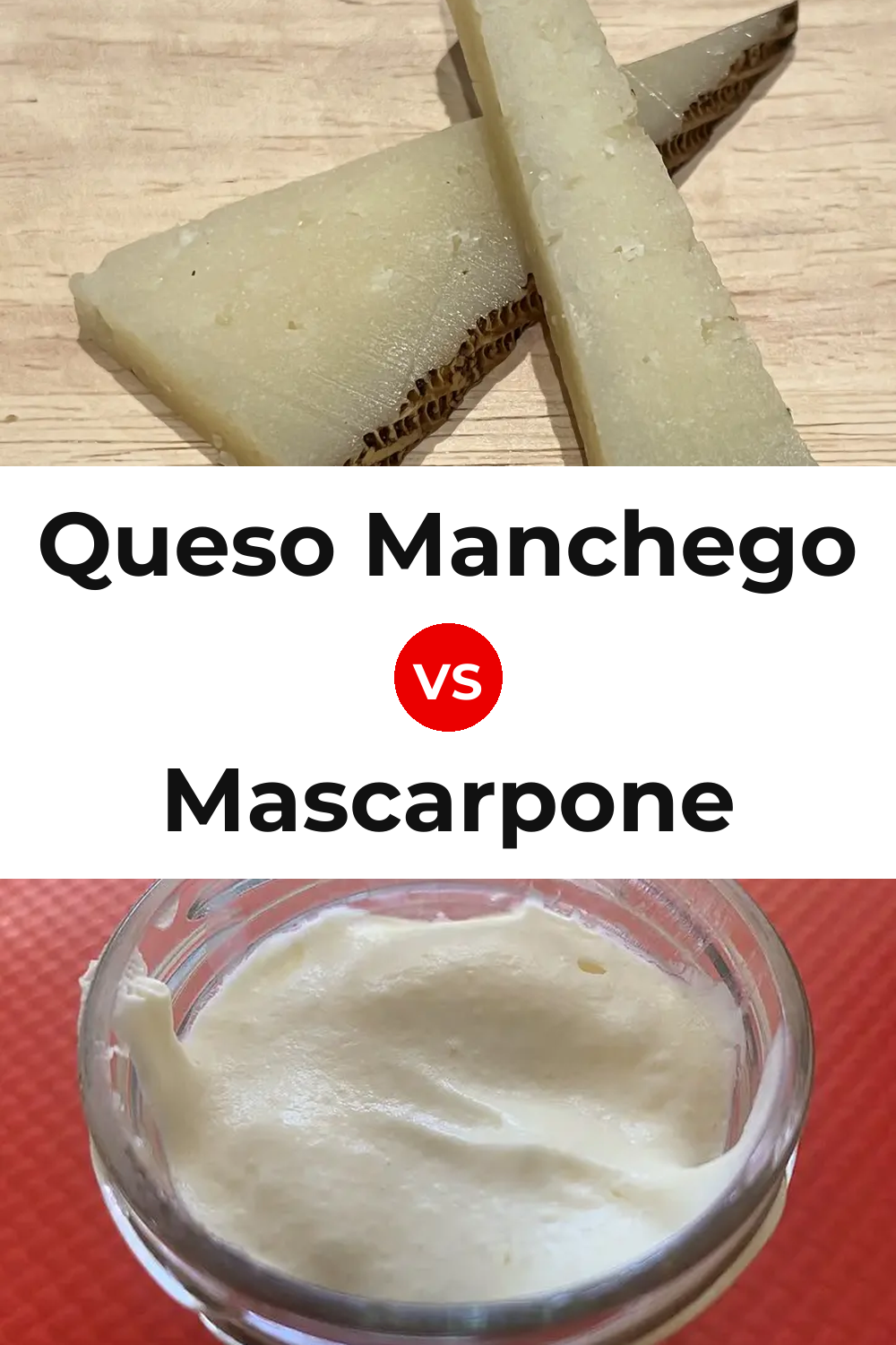 Queso Manchego vs Mascarpone Cheese Pinterest comparison