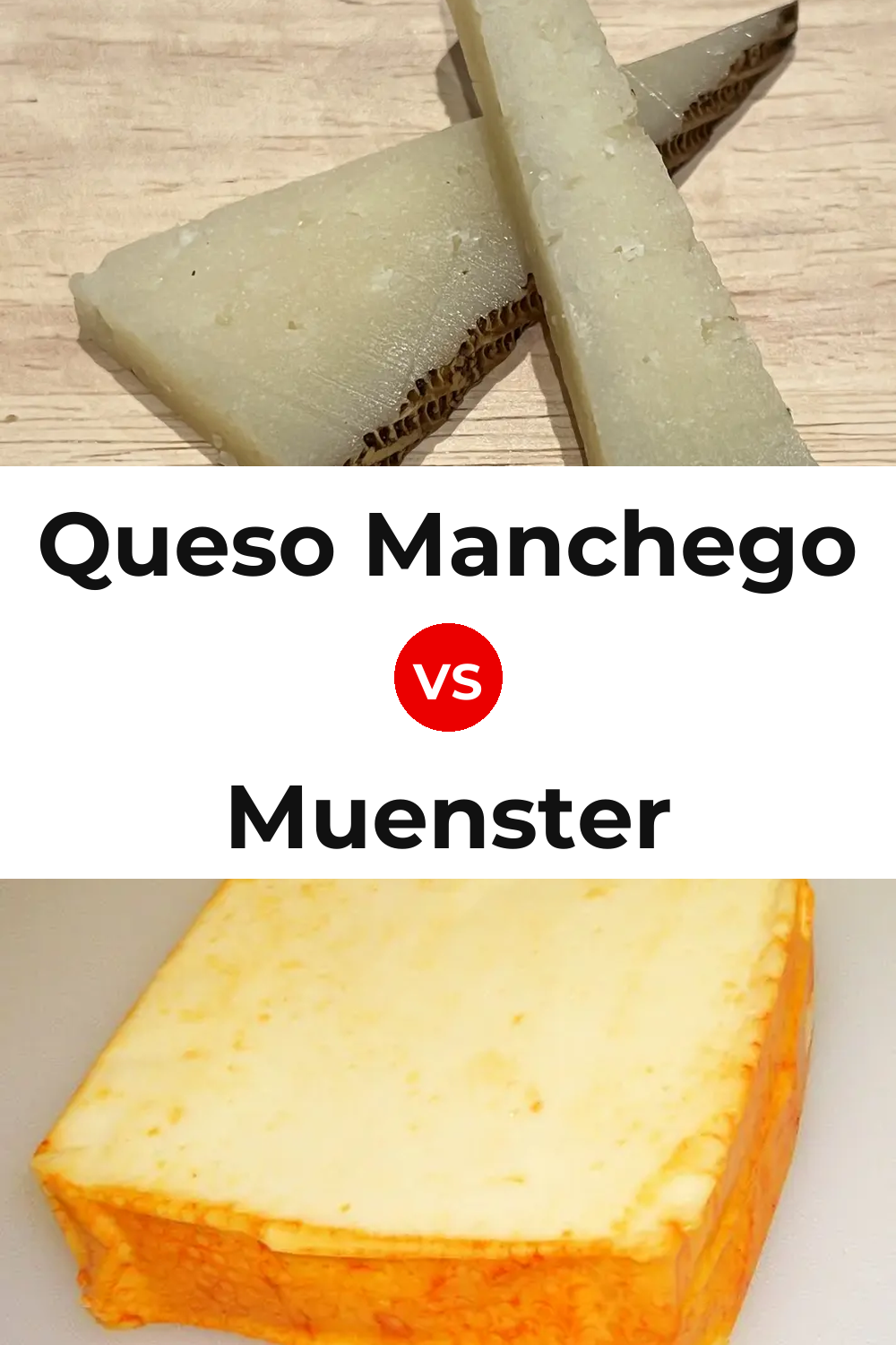 Queso Manchego vs Muenster Cheese Pinterest comparison