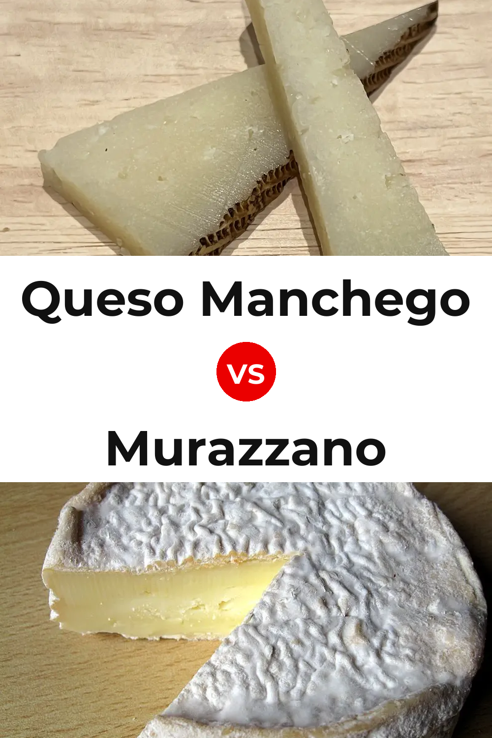 Queso Manchego vs Murazzano Cheese Pinterest comparison