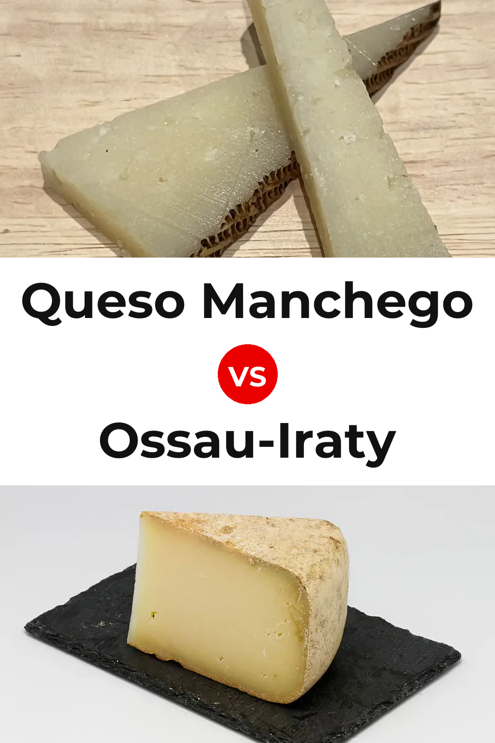 Queso Manchego vs Ossau-Iraty Cheese Pinterest comparison