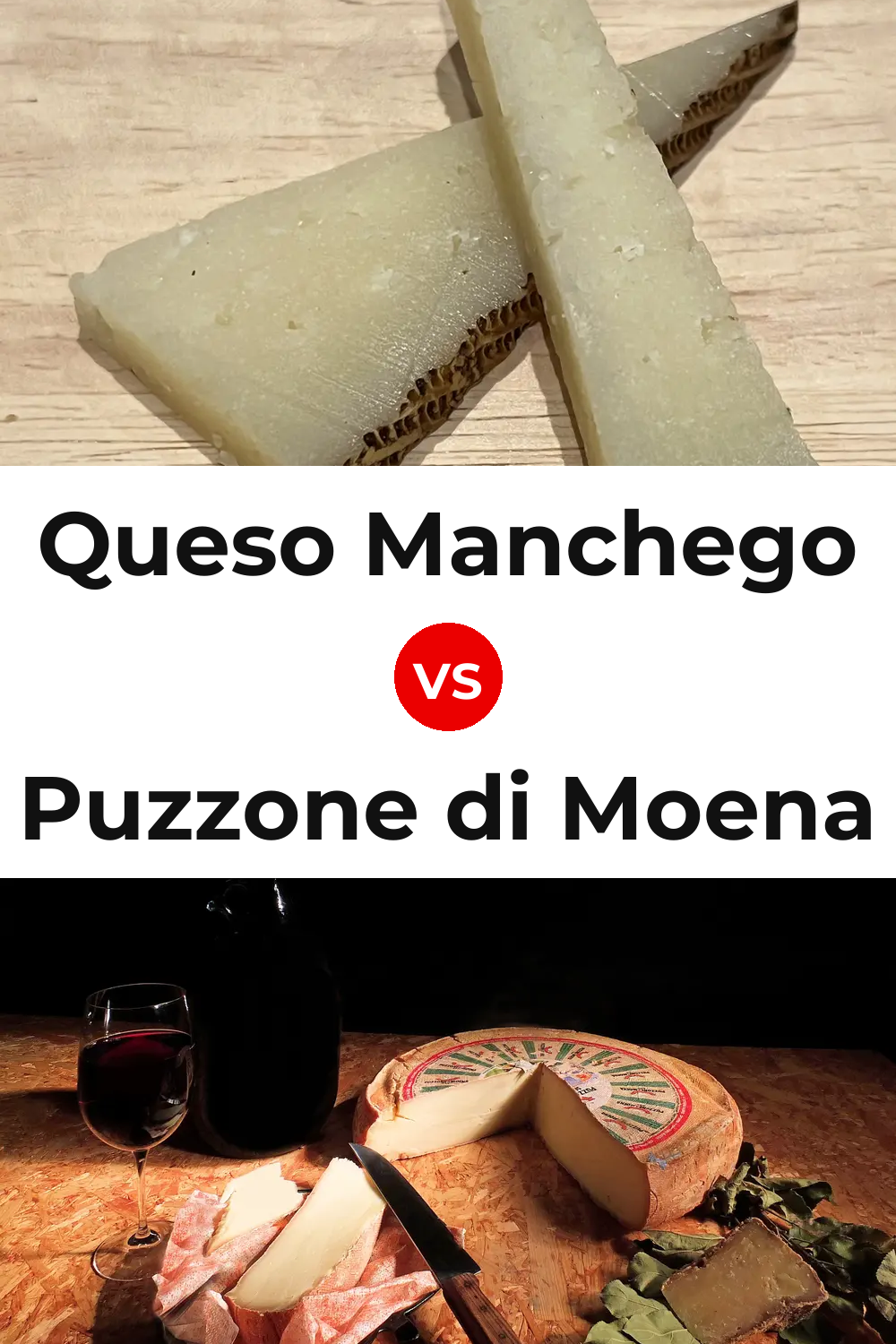 Queso Manchego vs Puzzone di Moena Cheese Pinterest comparison