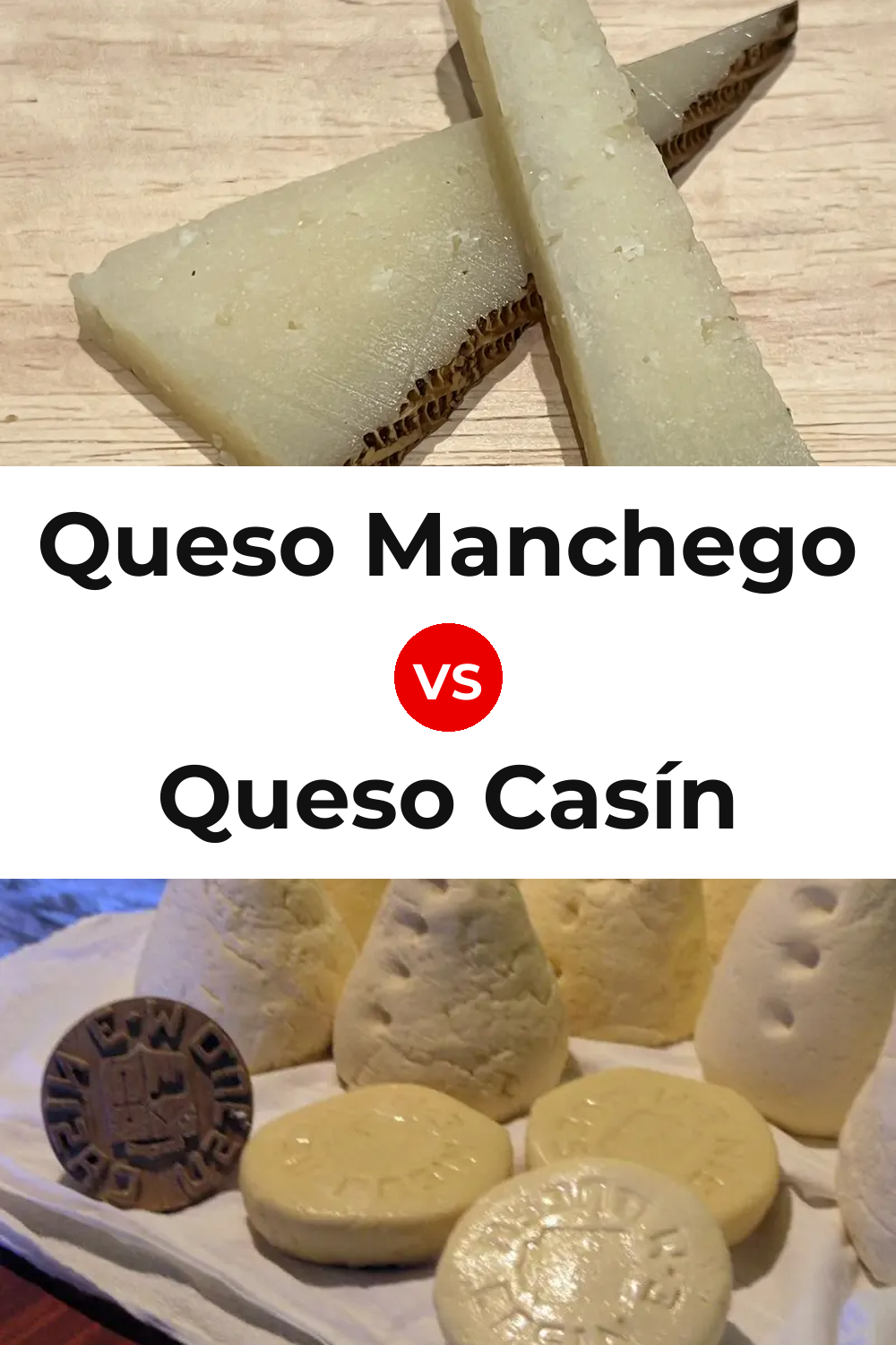 Queso Manchego vs Queso Casín Pinterest comparison