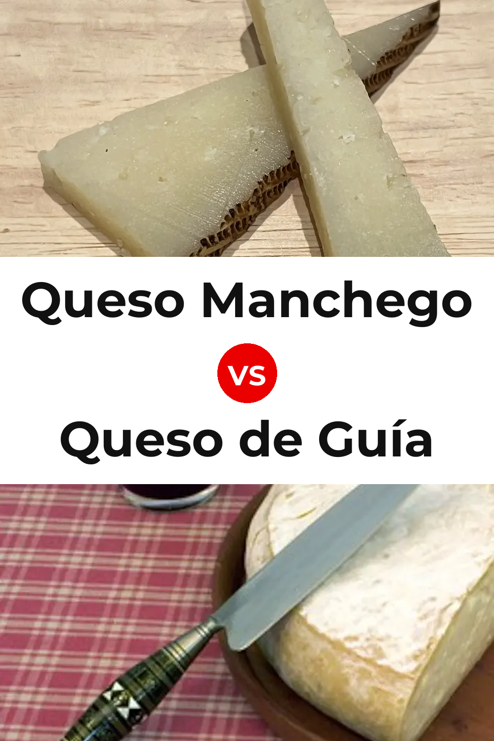 Queso Manchego vs Queso de Guía Pinterest comparison