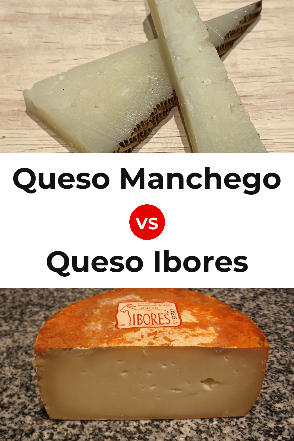 Queso Manchego vs Queso Ibores Pinterest comparison