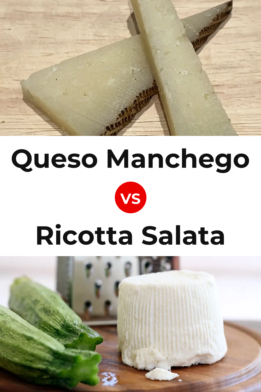 Queso Manchego vs Ricotta Salata Cheese Pinterest comparison