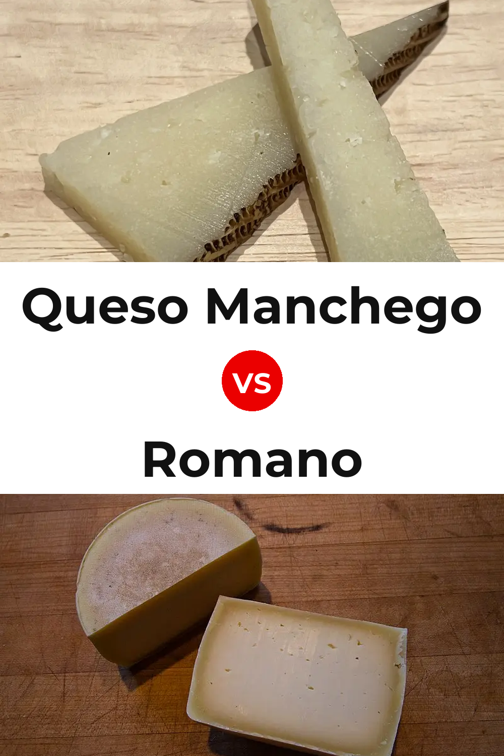 Queso Manchego vs Romano Cheese Pinterest comparison