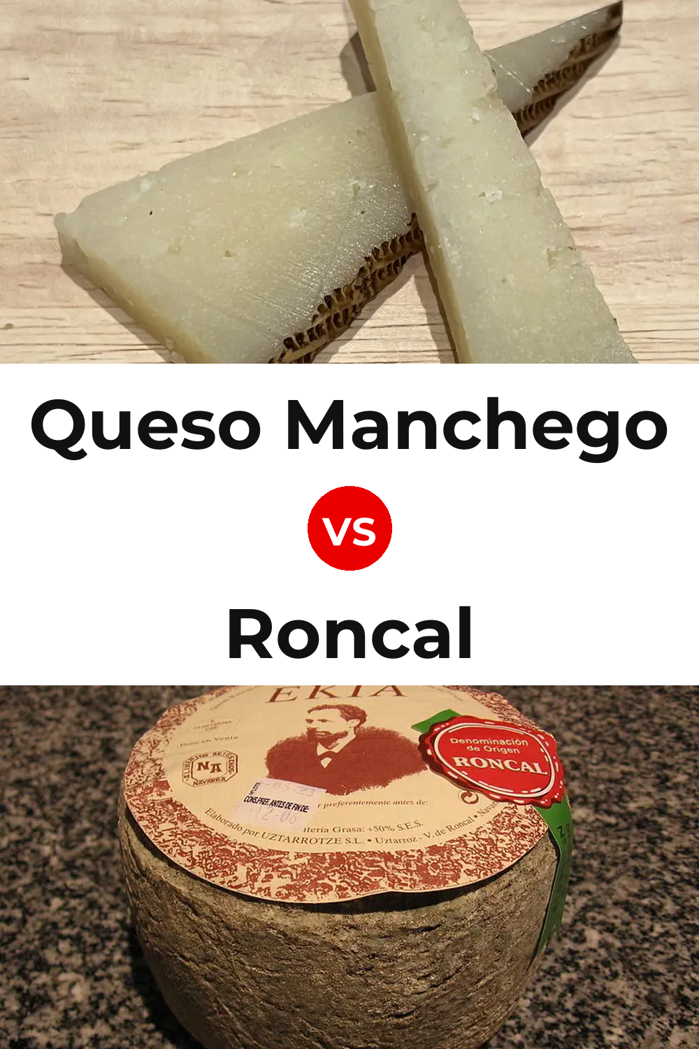 Queso Manchego vs Roncal Cheese Pinterest comparison