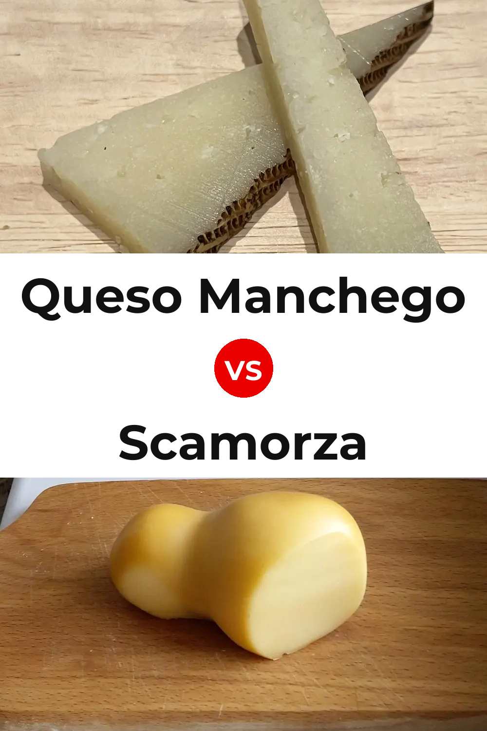 Queso Manchego vs Scamorza Cheese Pinterest comparison