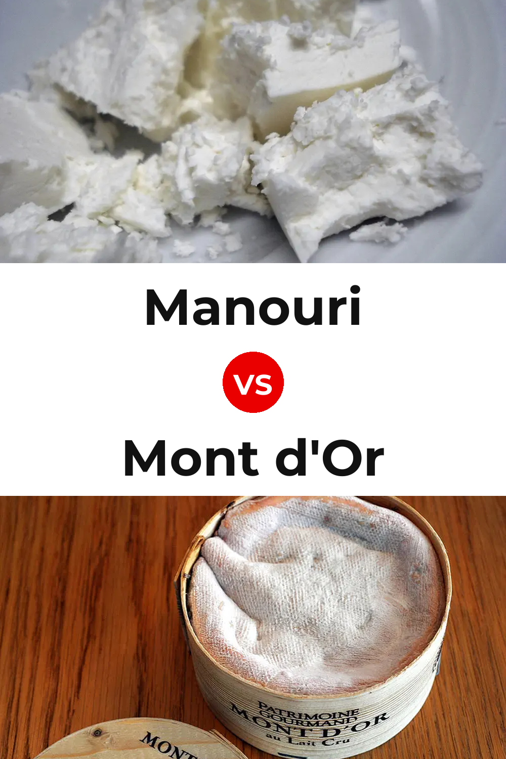 Manouri Cheese vs Mont d'Or Cheese Pinterest comparison
