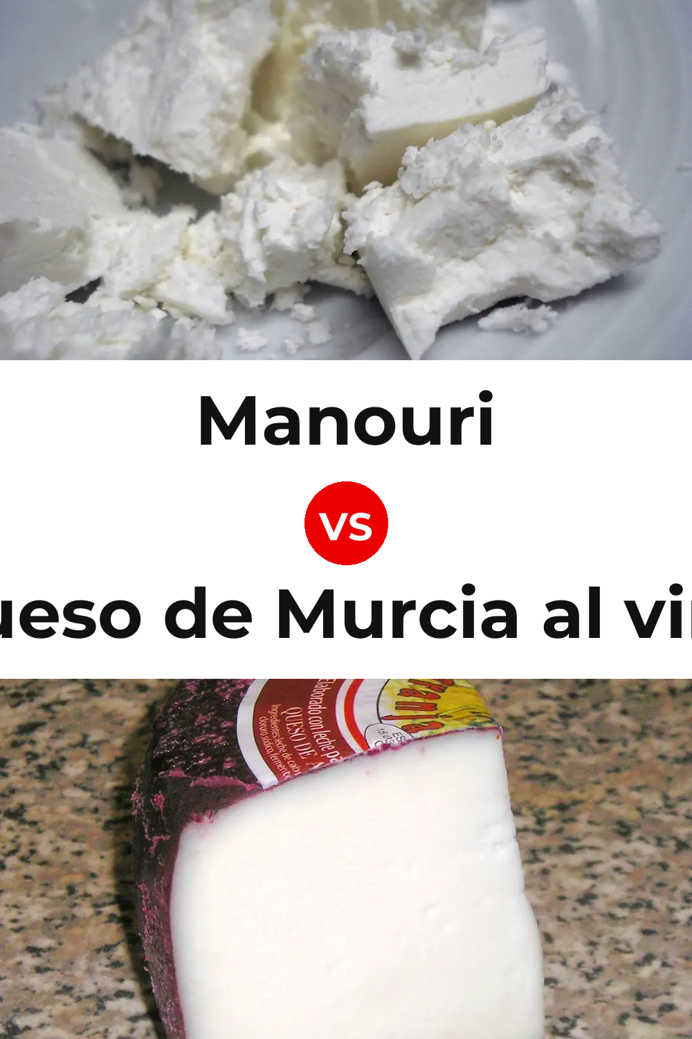 Manouri Cheese vs Queso de Murcia al vino Pinterest comparison