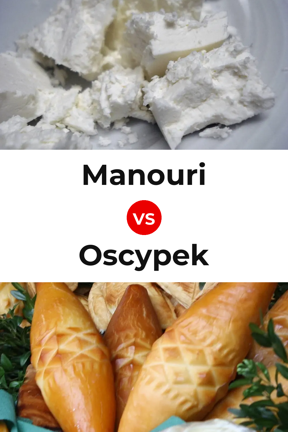 Manouri Cheese vs Oscypek Cheese Pinterest comparison