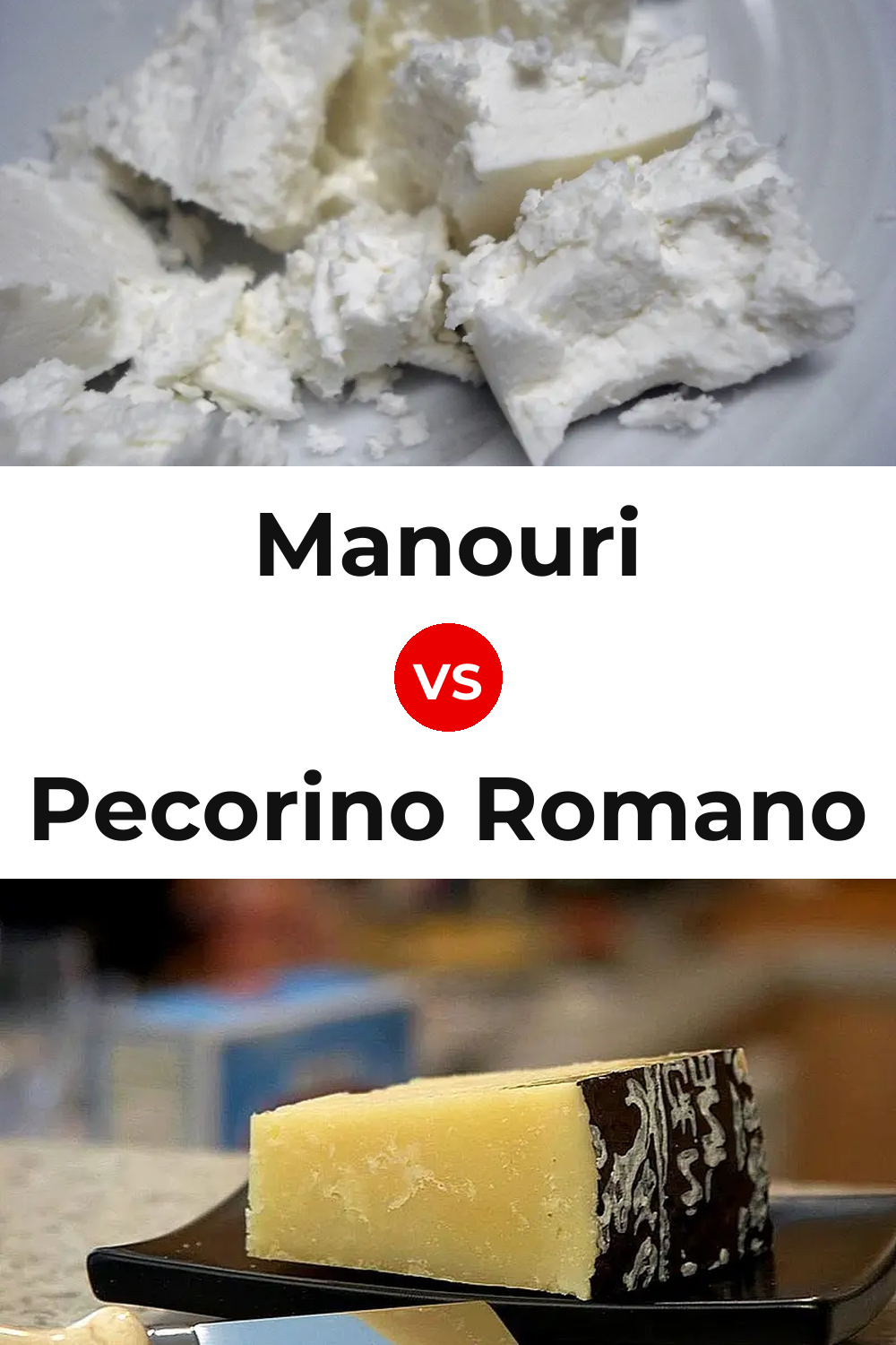 Manouri Cheese vs Pecorino Romano Cheese Pinterest comparison