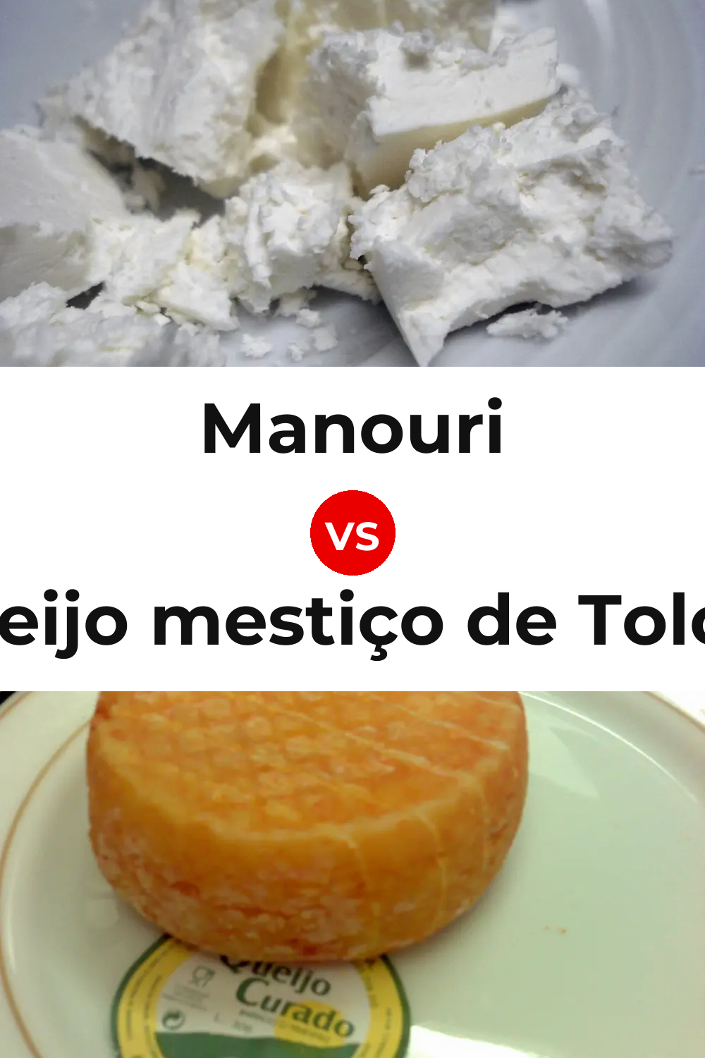Manouri Cheese vs Queijo mestiço de Tolosa Pinterest comparison