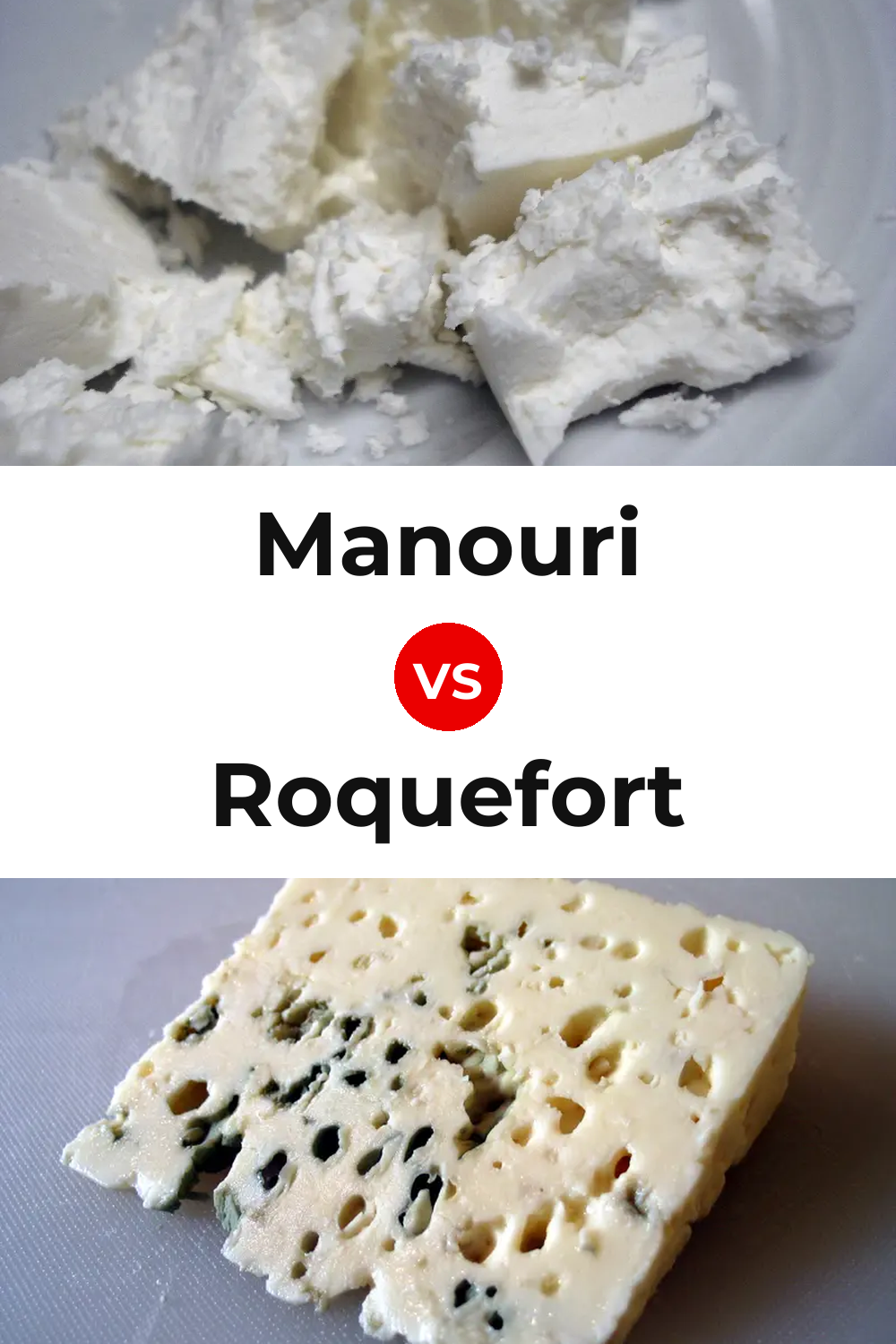 Manouri Cheese vs Roquefort Cheese Pinterest comparison
