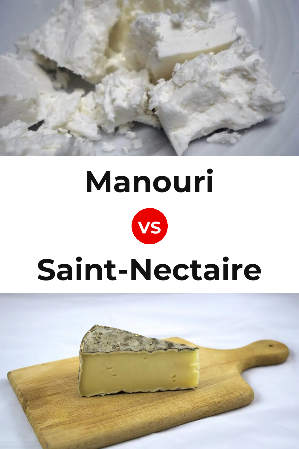 Manouri Cheese vs Saint-Nectaire Cheese Pinterest comparison