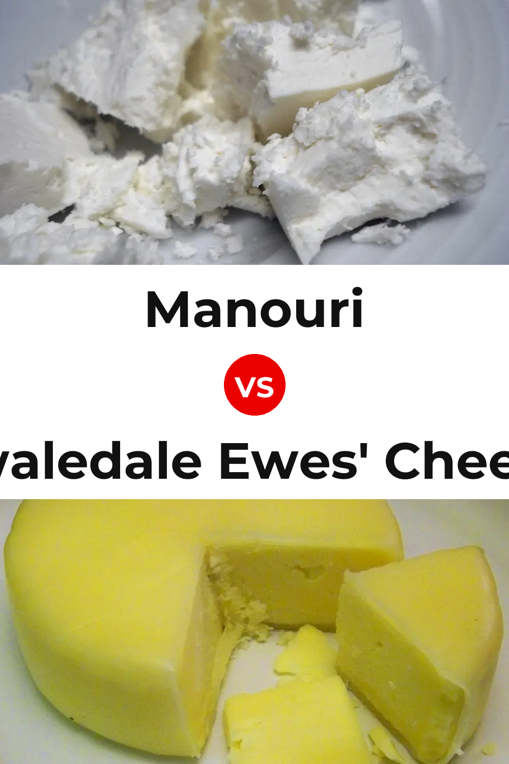 Manouri Cheese vs Swaledale Ewes' Cheese Pinterest comparison