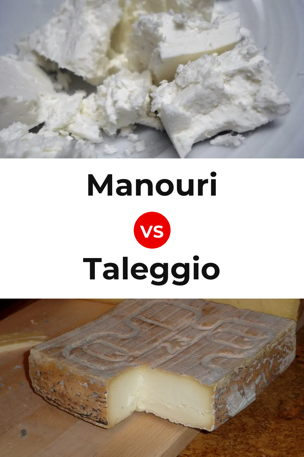 Manouri Cheese vs Taleggio Cheese Pinterest comparison