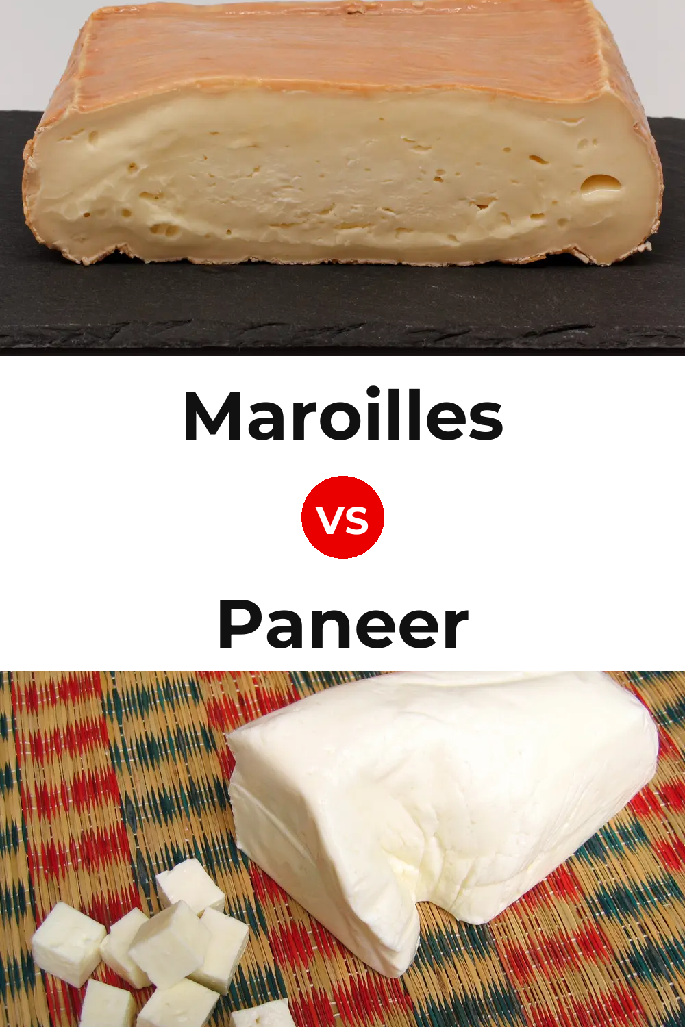 Maroilles Cheese vs Paneer Cheese Pinterest comparison