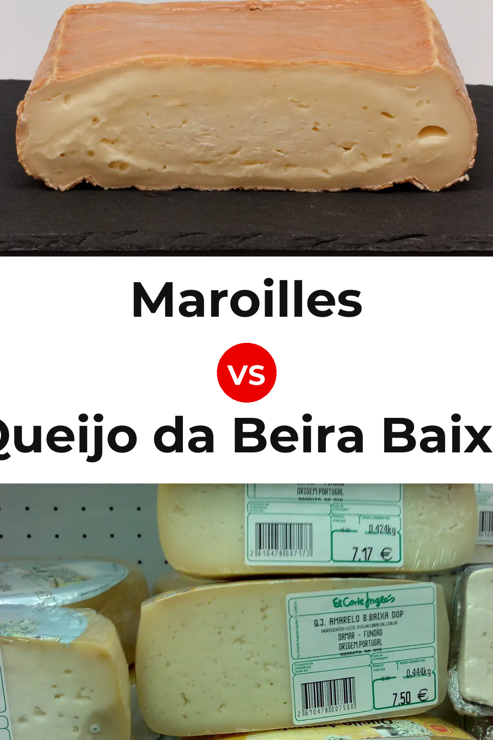 Maroilles Cheese vs Queijo da Beira Baixa Pinterest comparison
