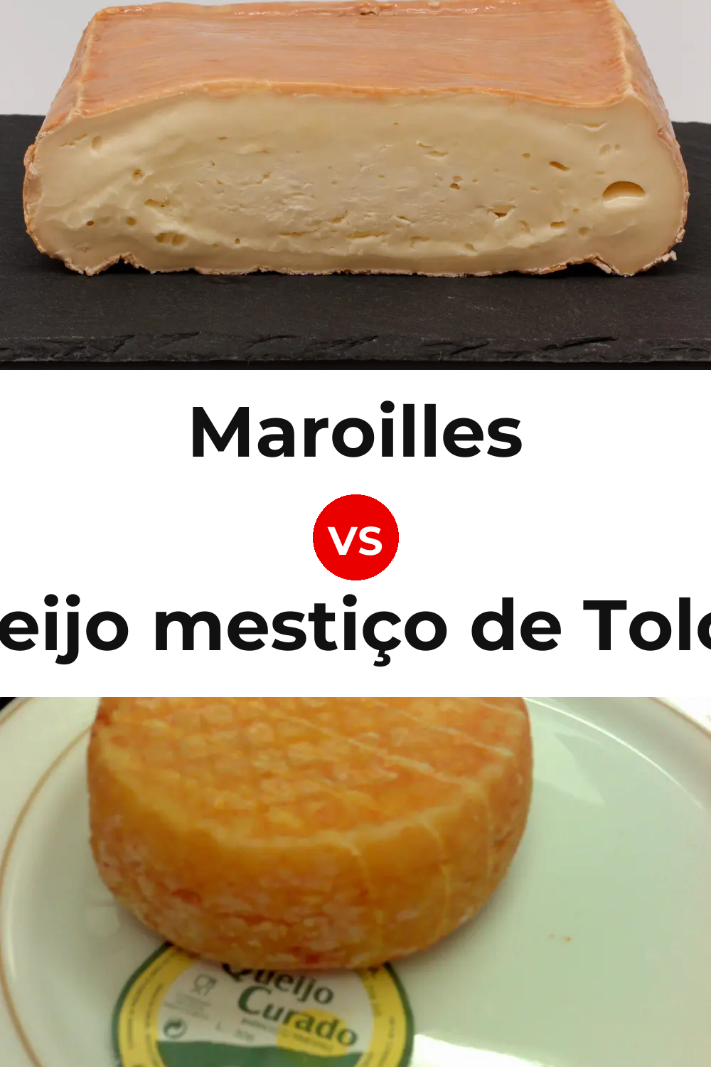 Maroilles Cheese vs Queijo mestiço de Tolosa Pinterest comparison