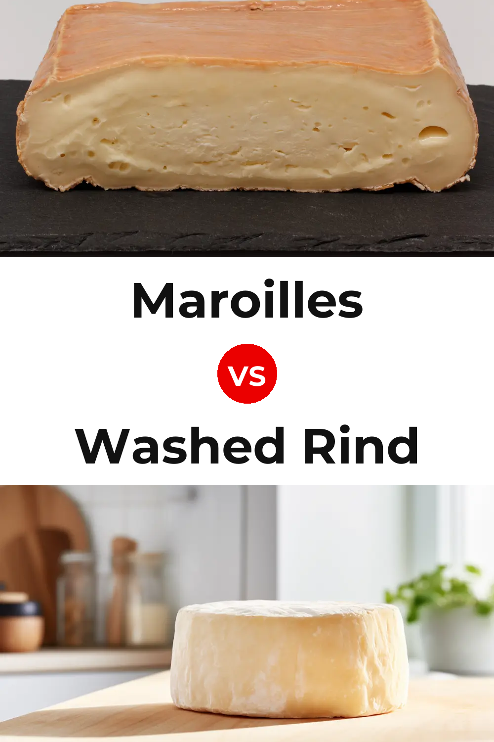 Maroilles Cheese vs Washed Rind Cheese Pinterest comparison