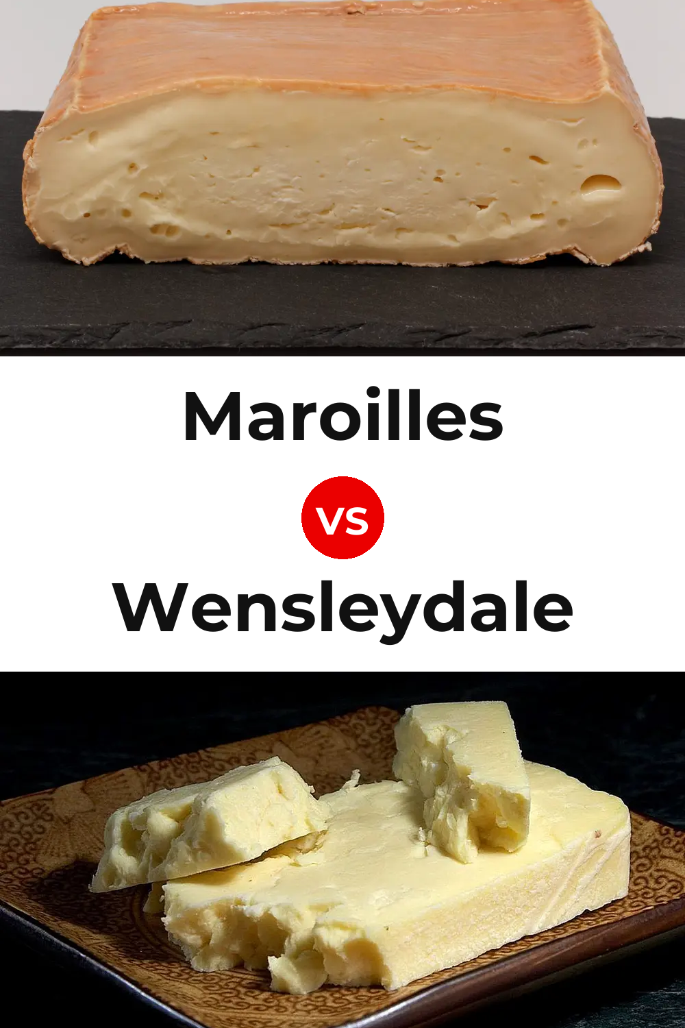 Maroilles Cheese vs Wensleydale Cheese Pinterest comparison