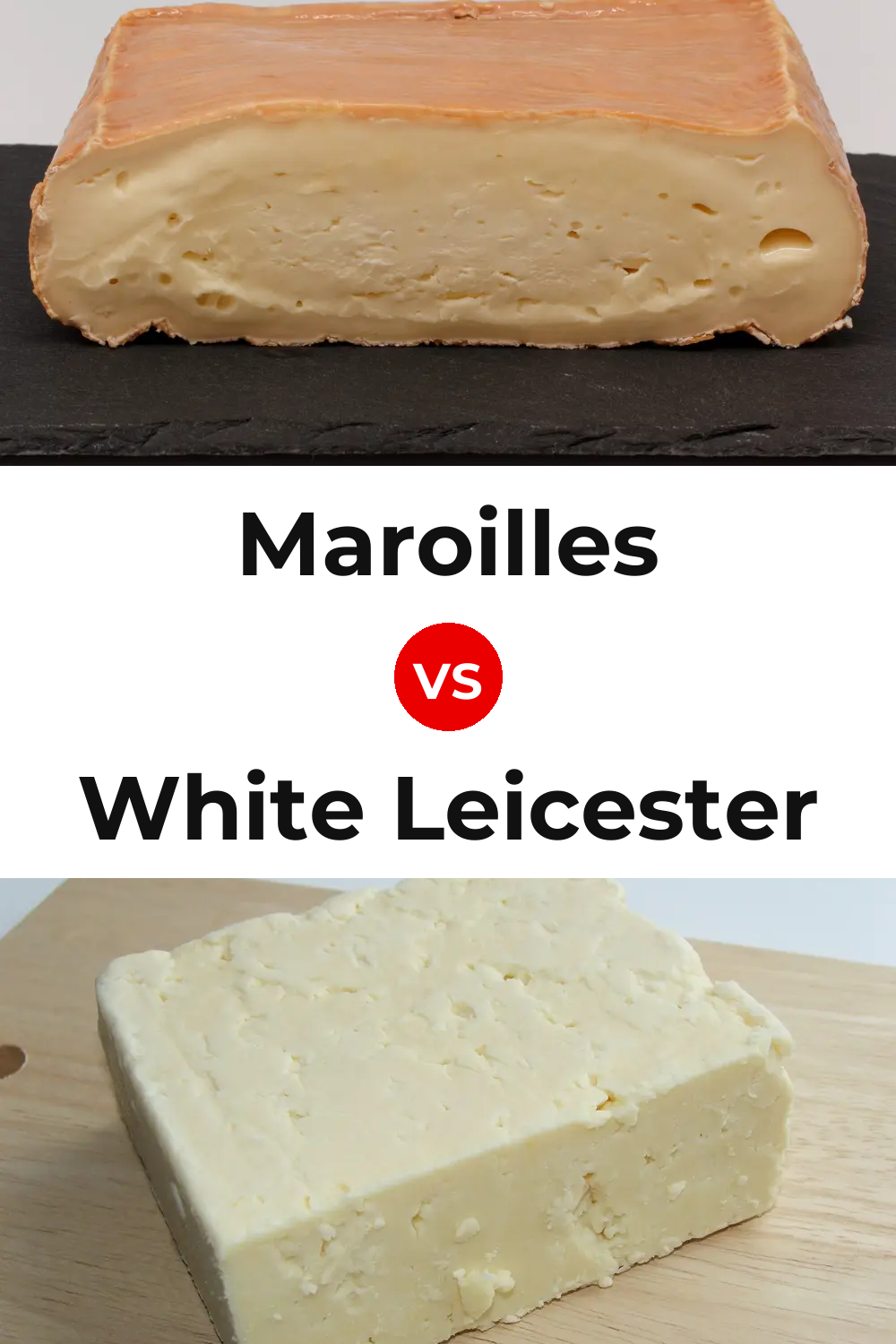 Maroilles Cheese vs White Leicester Cheese Pinterest comparison