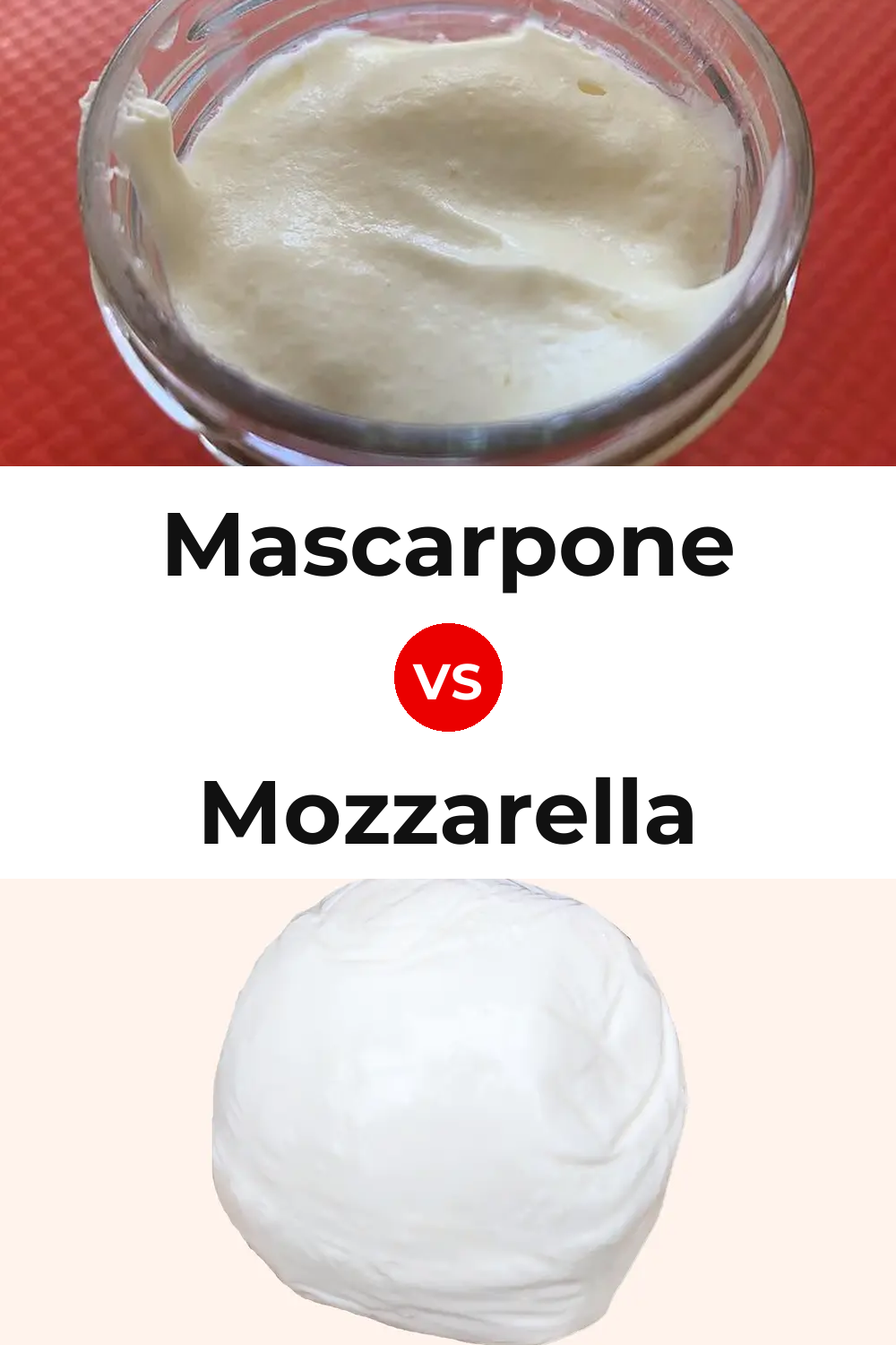 Mascarpone Cheese vs Mozzarella Cheese Pinterest comparison