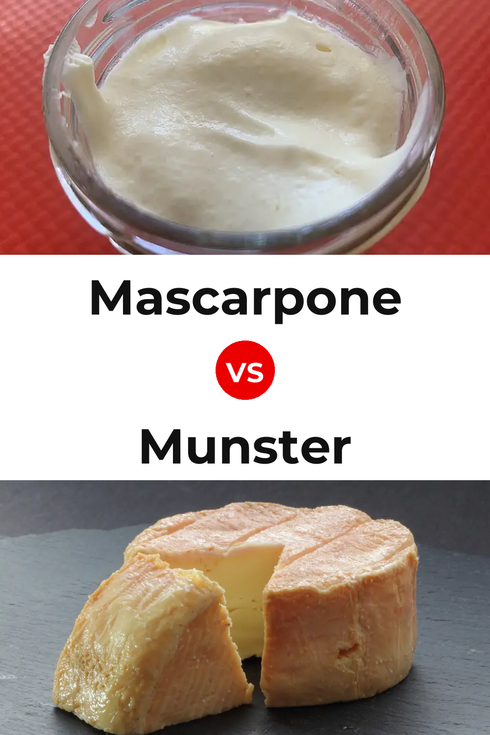Mascarpone Cheese vs Munster Cheese Pinterest comparison