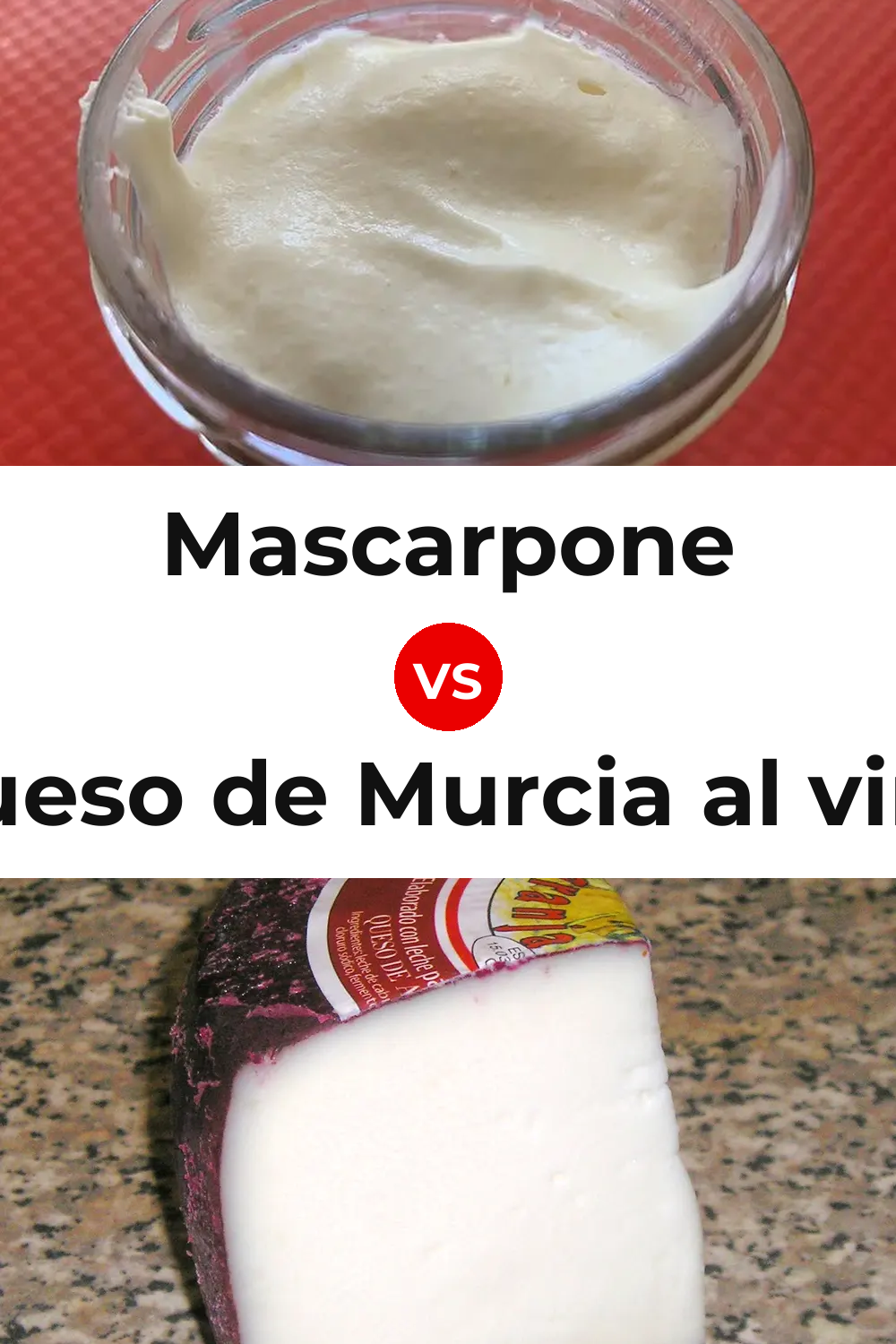 Mascarpone Cheese vs Queso de Murcia al vino Pinterest comparison