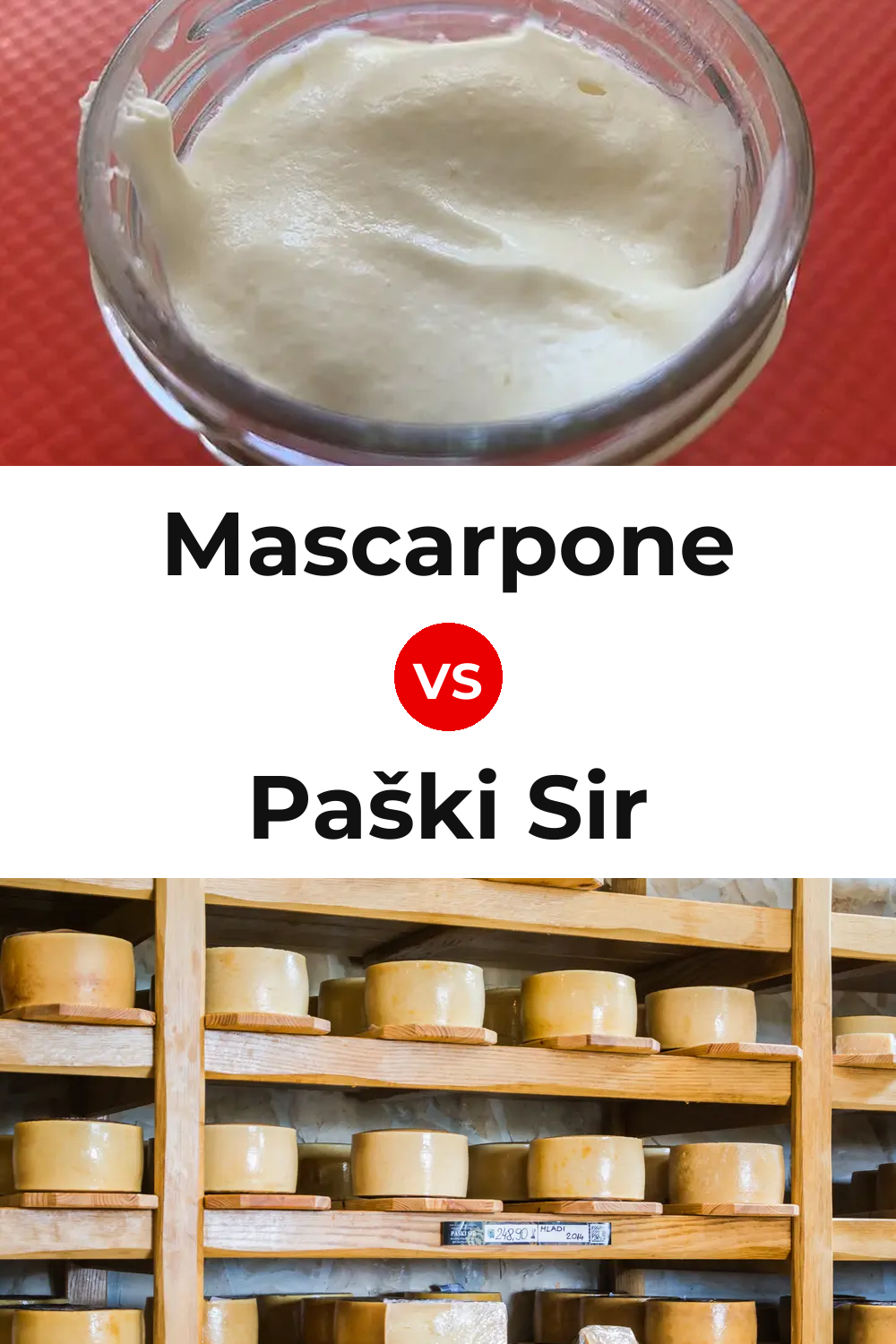 Mascarpone Cheese vs Paški Sir Cheese Pinterest comparison