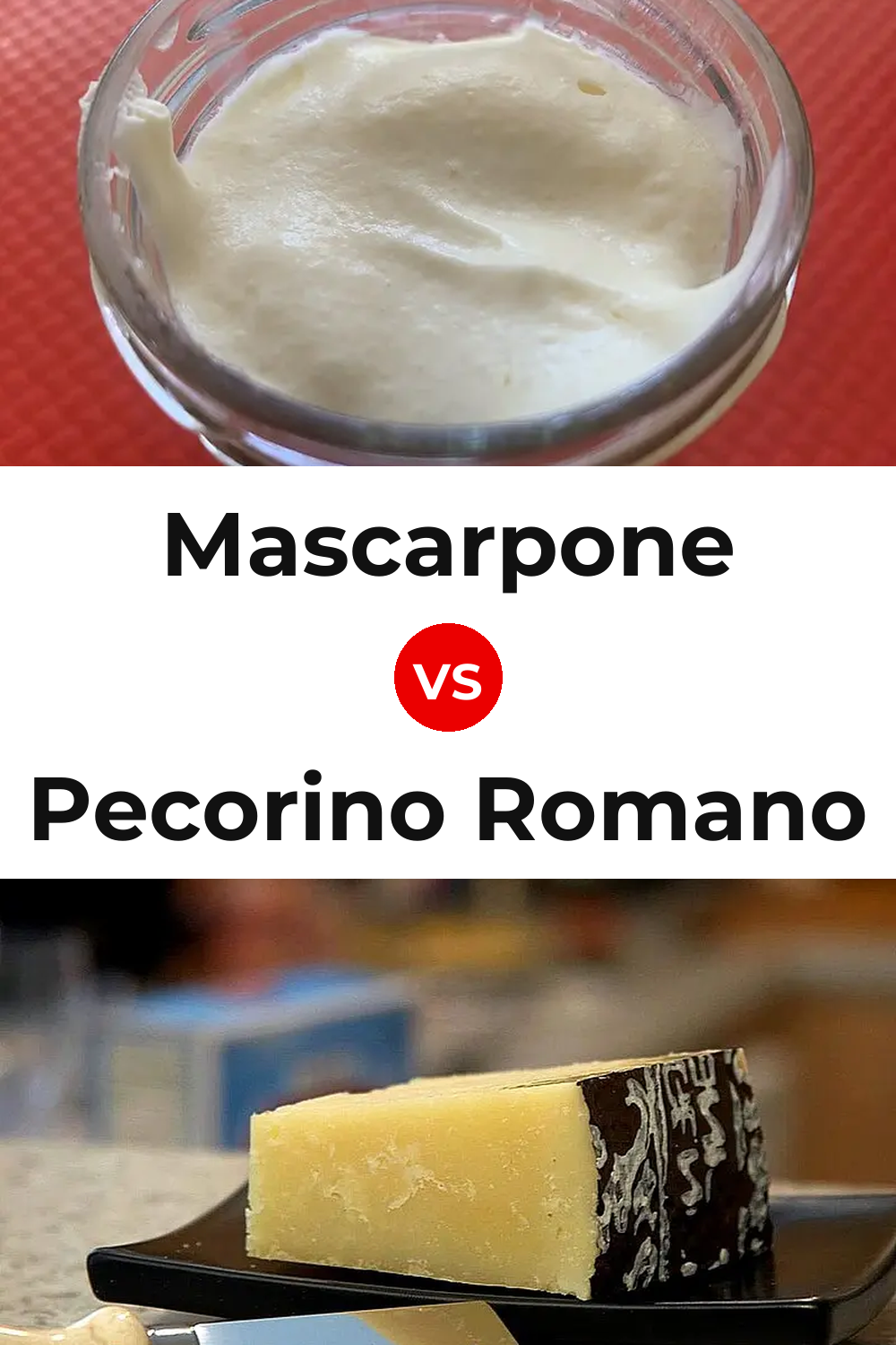 Mascarpone Cheese vs Pecorino Romano Cheese Pinterest comparison