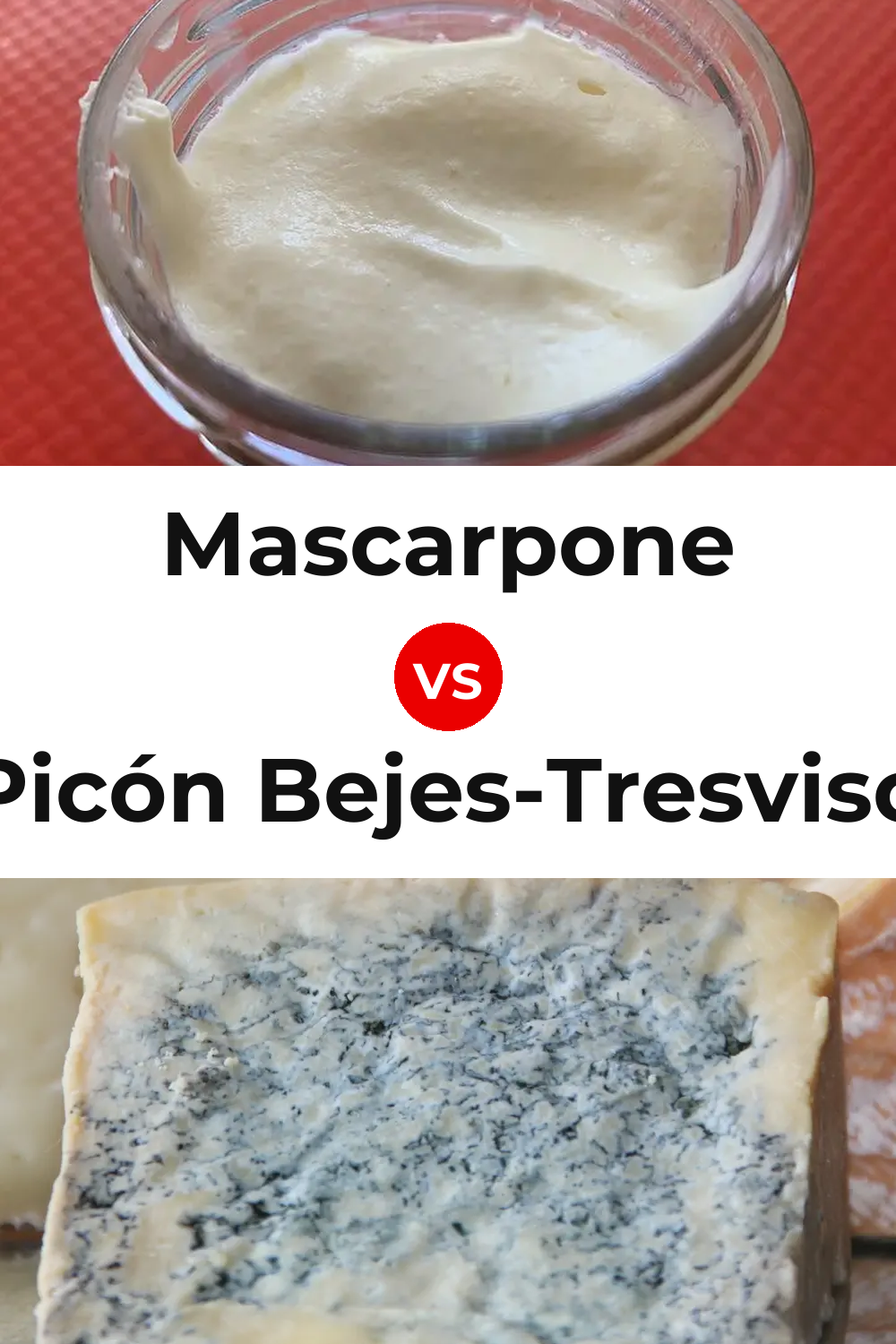 Mascarpone Cheese vs Picón Bejes-Tresviso Cheese Pinterest comparison