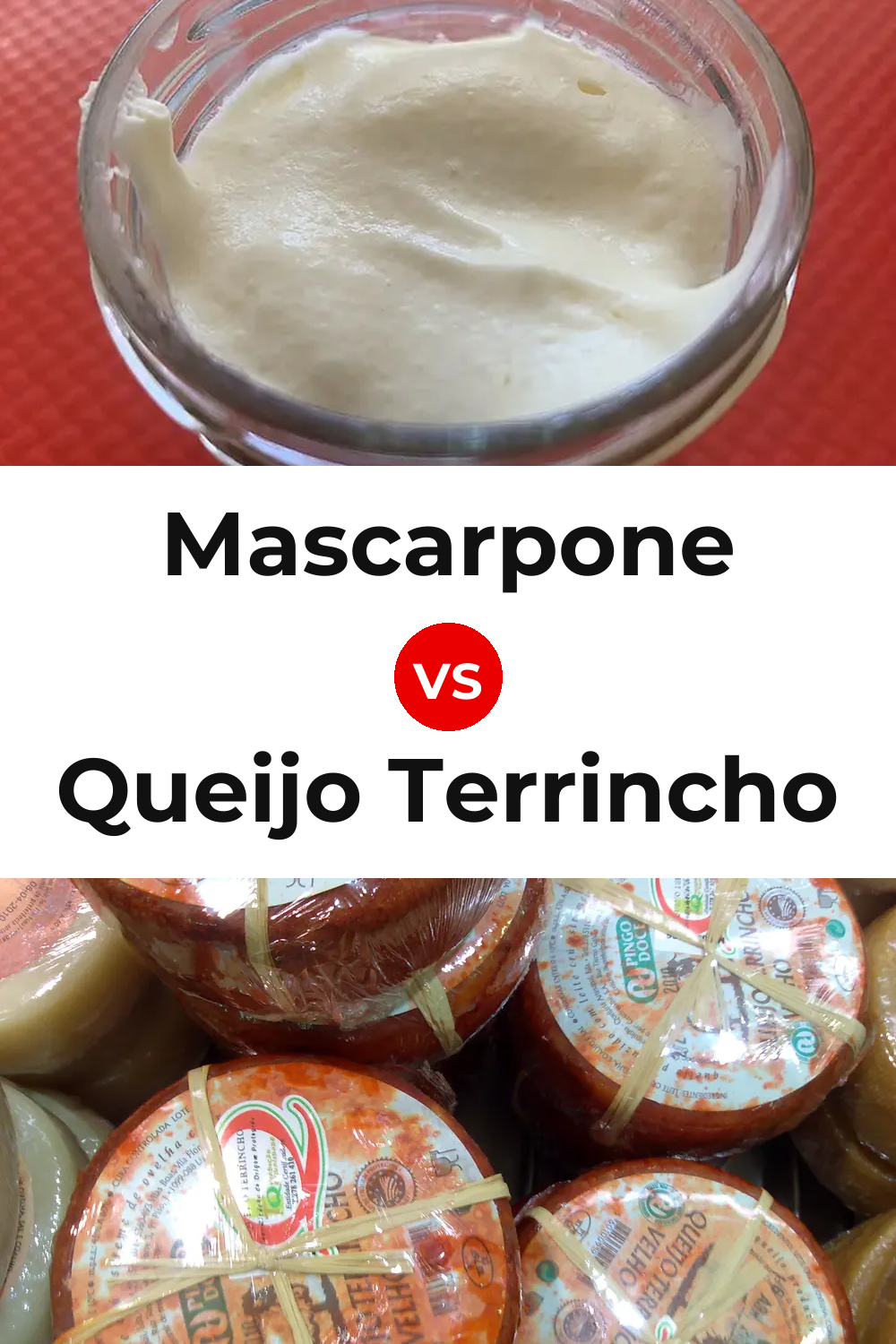 Mascarpone Cheese vs Queijo Terrincho Pinterest comparison