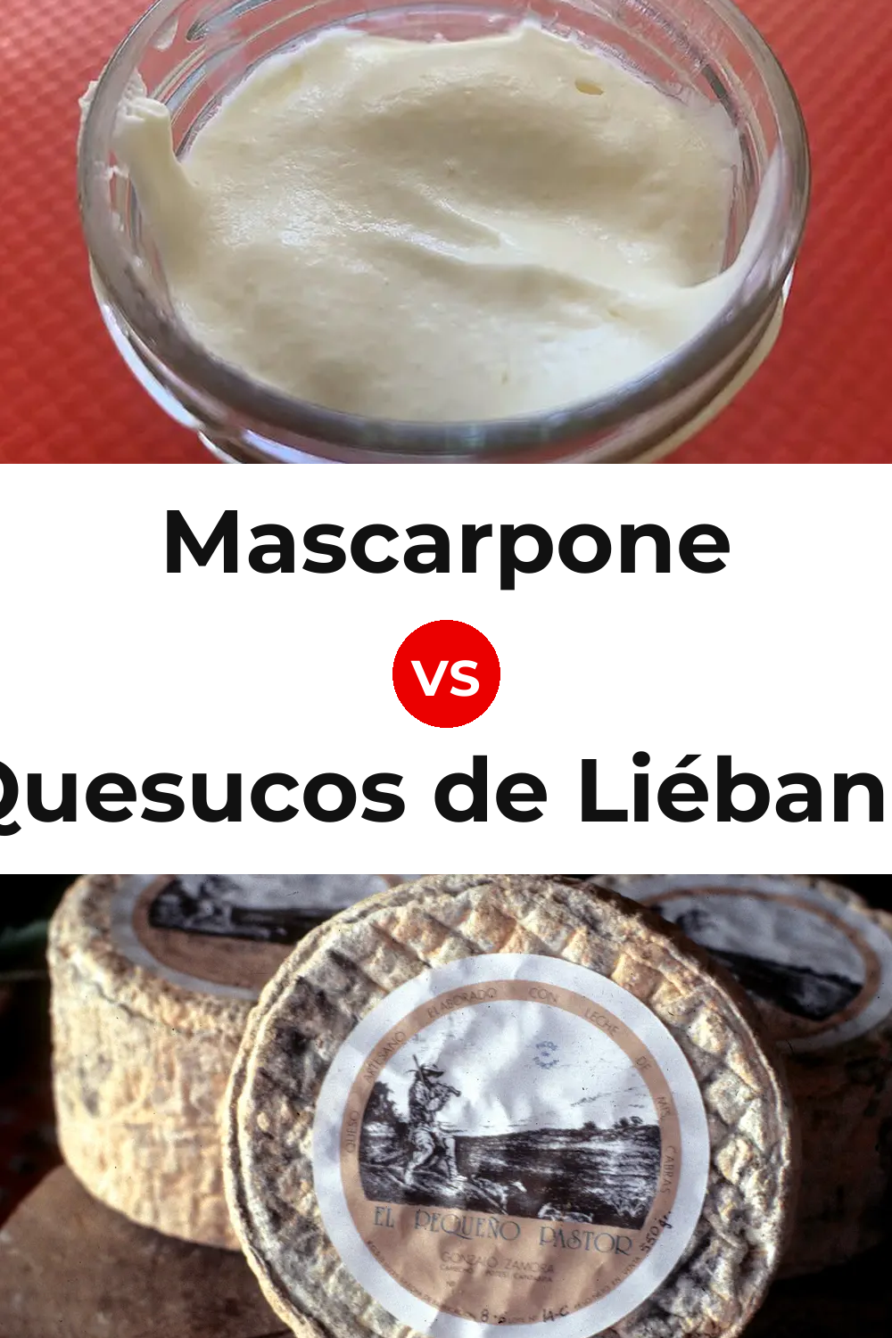 Mascarpone Cheese vs Quesucos de Liébana Cheese Pinterest comparison