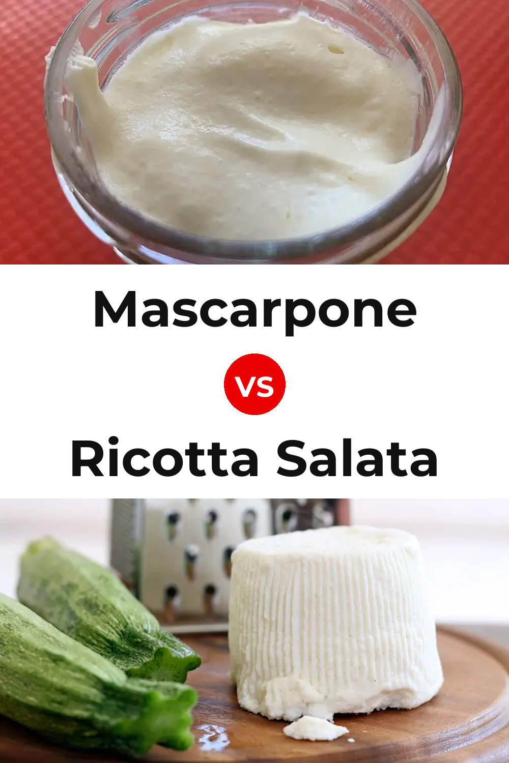 Mascarpone Cheese vs Ricotta Salata Cheese Pinterest comparison