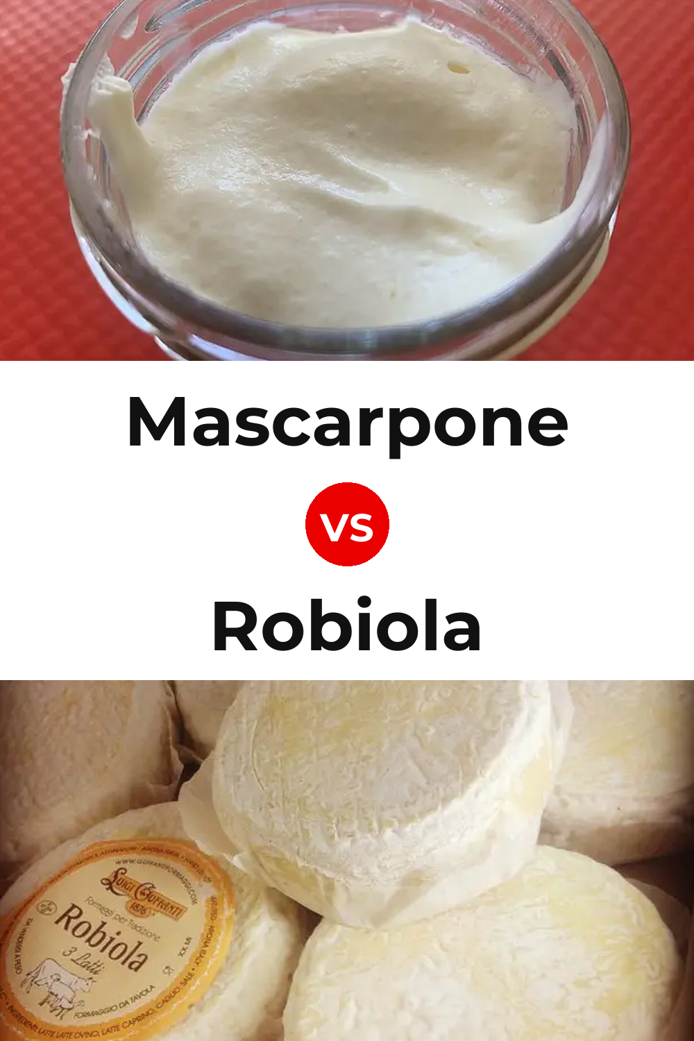 Mascarpone Cheese vs Robiola Cheese Pinterest comparison