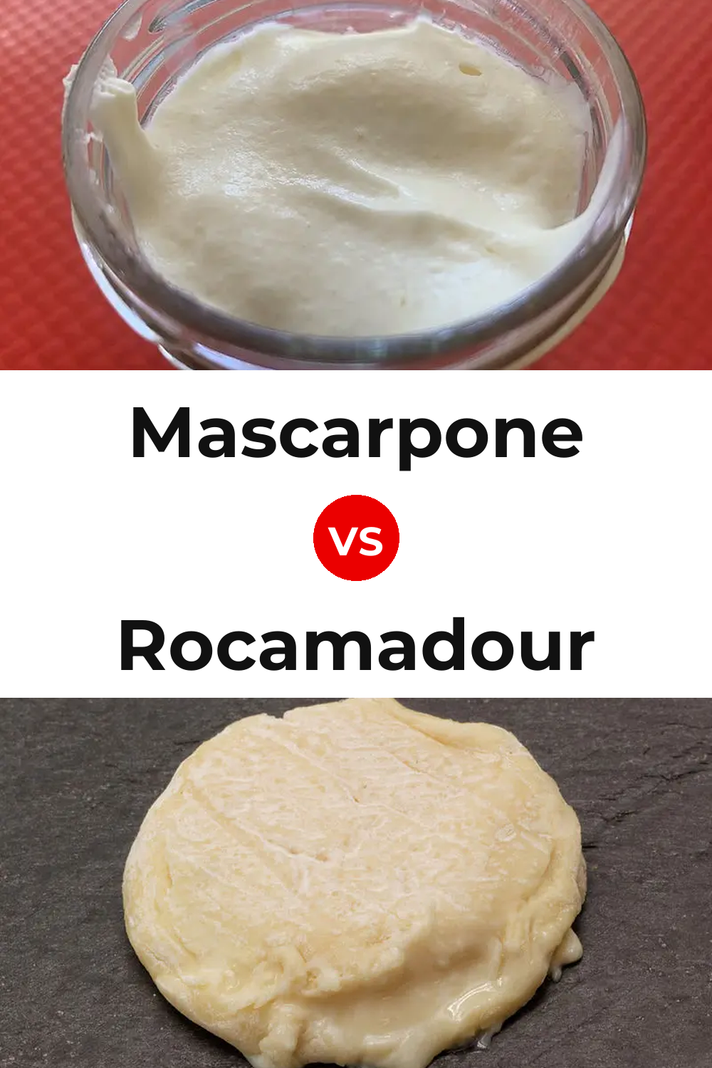 Mascarpone Cheese vs Rocamadour Cheese Pinterest comparison